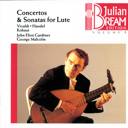 Julian Bream Edition Vol.5: Concertos & Sonatas for Lute
