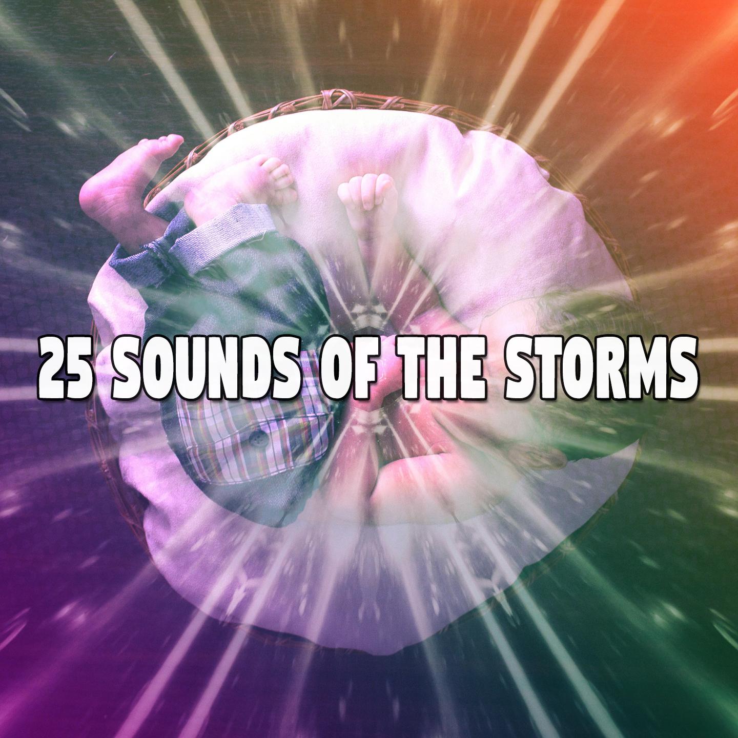 25 Sounds Of The Storms