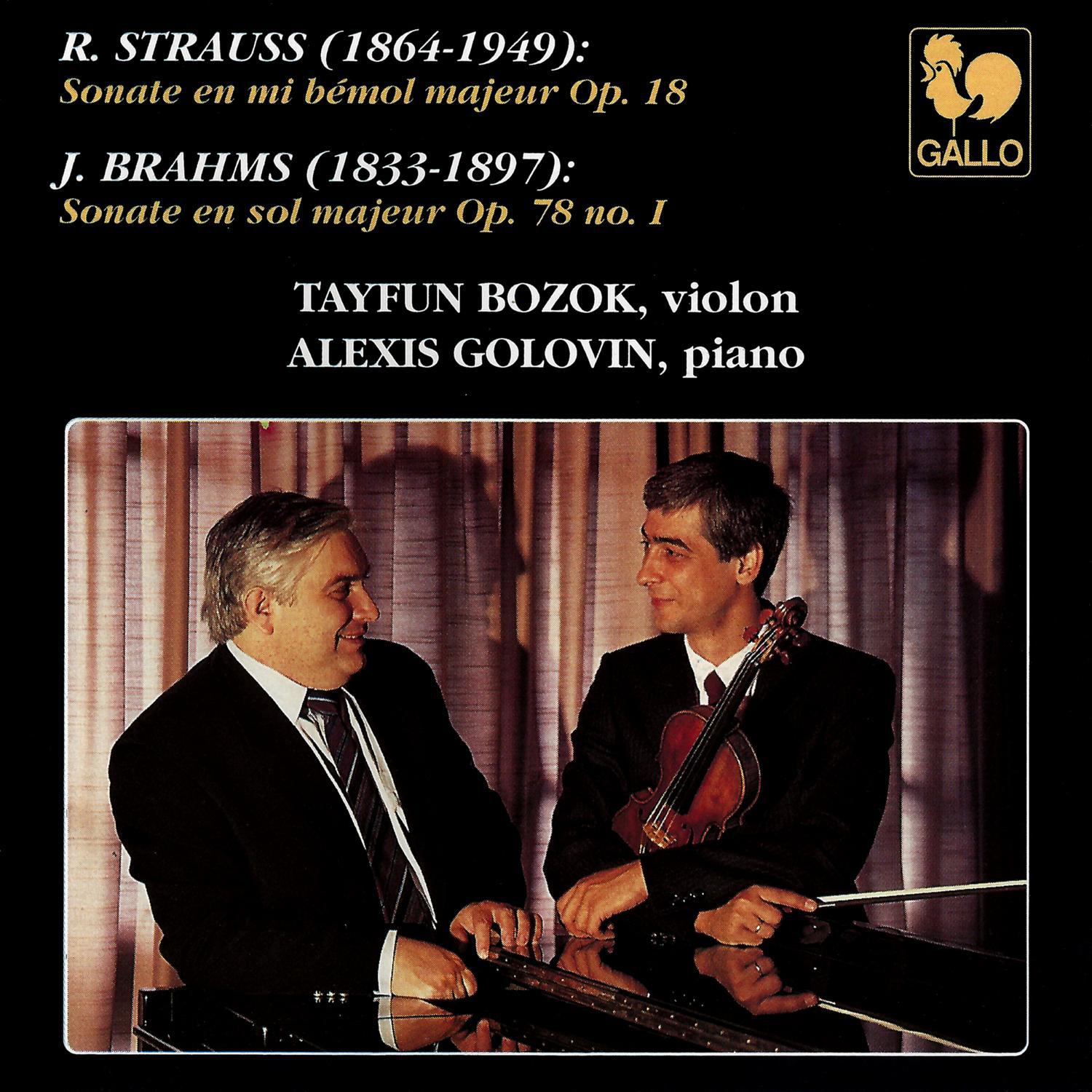 Strauss: Violin Sonata in B-Flat Major, Op. 18, TrV 151 - Brahms: Violin Sonata No. 1 in G Major, Op. 78
