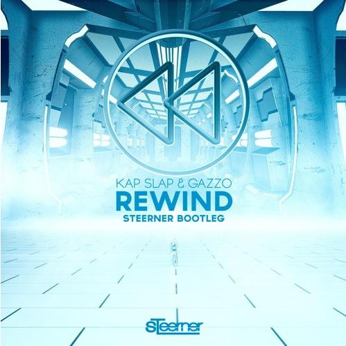 Rewind (Steerner Bootleg)