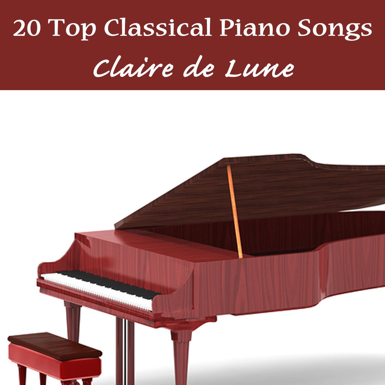 20 Top Classical Piano Songs: Claire De Lune