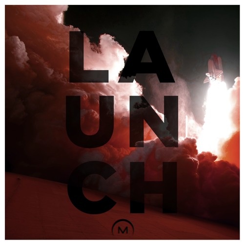 Launch