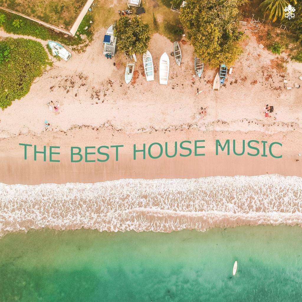 The Best House Music