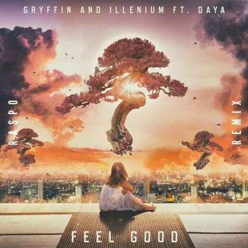 Feel Good (Raspo Remix)