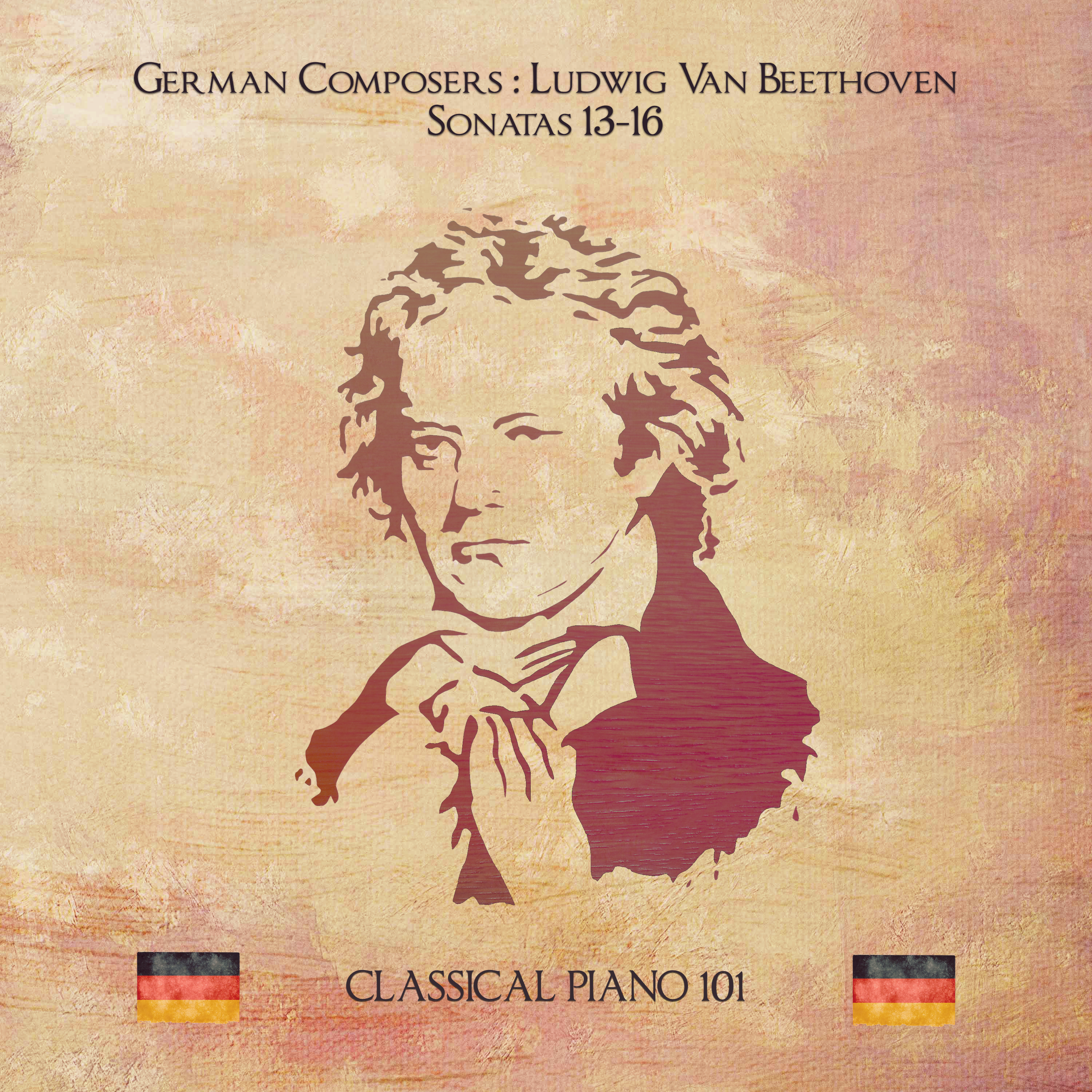 German Composers: Ludwig Van Beethoven Sonatas 13-16