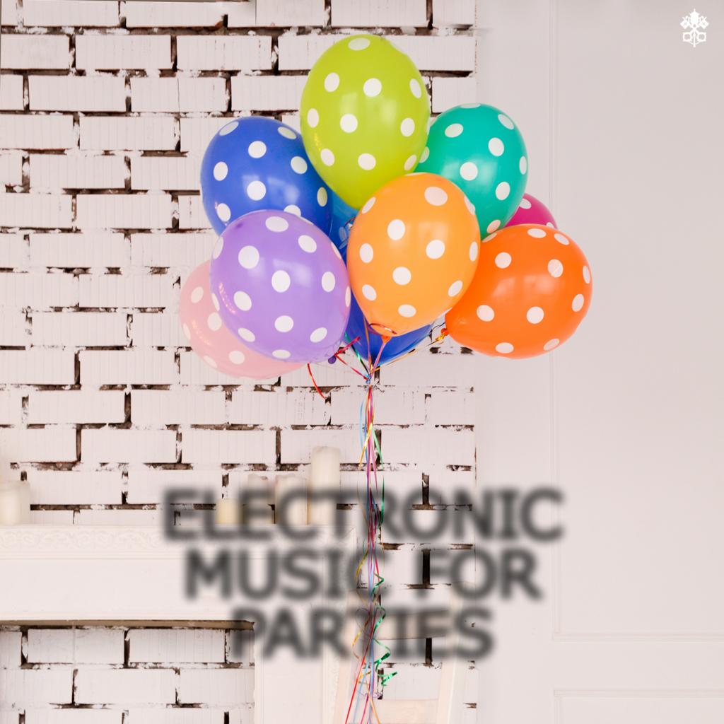 Electronic Music for Parties