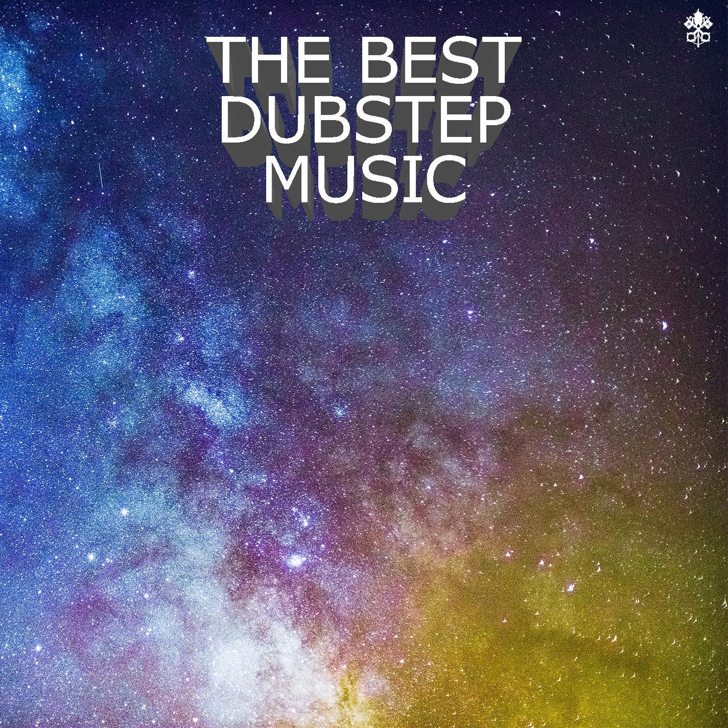 The Best Dubstep Music