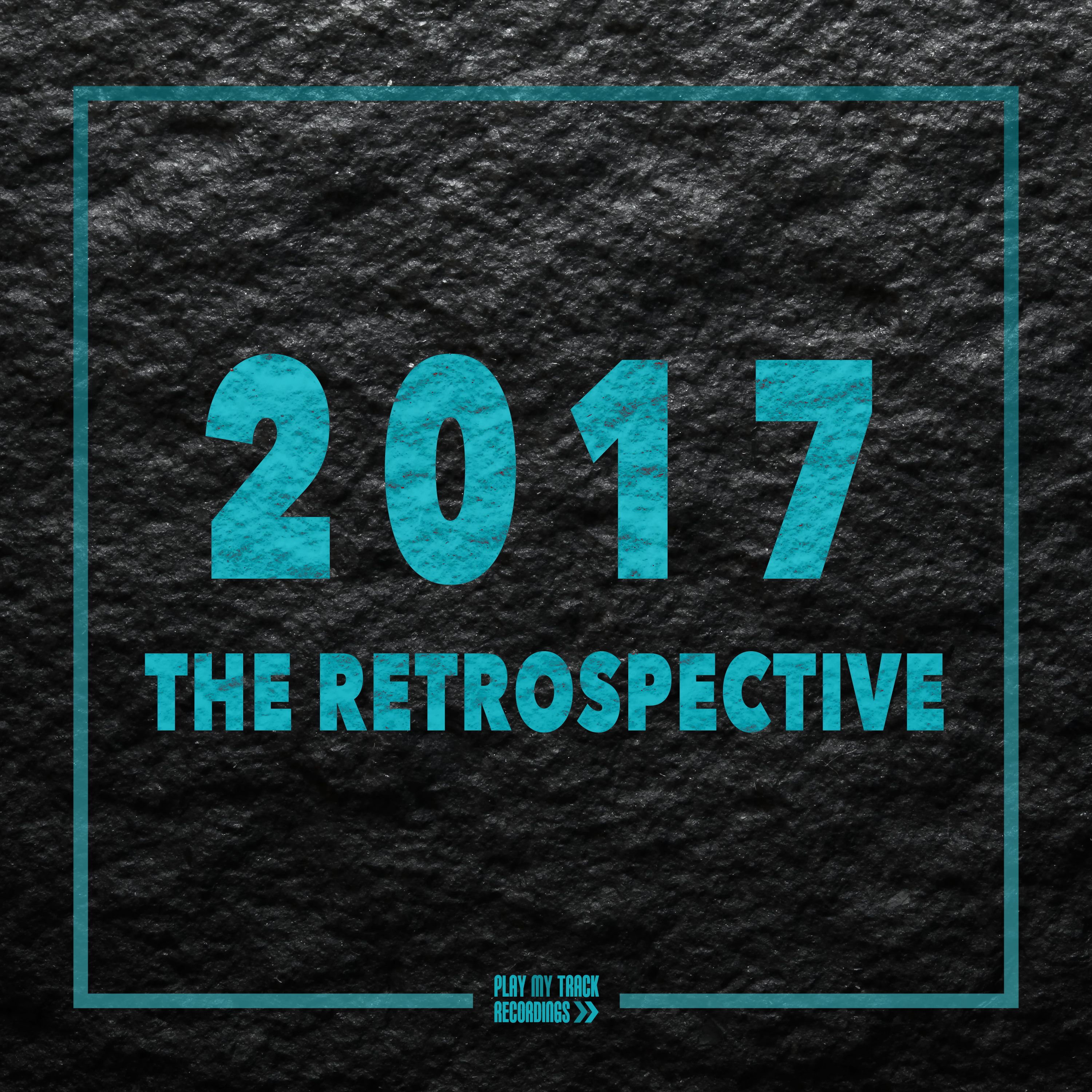 2017 - The Retrospective