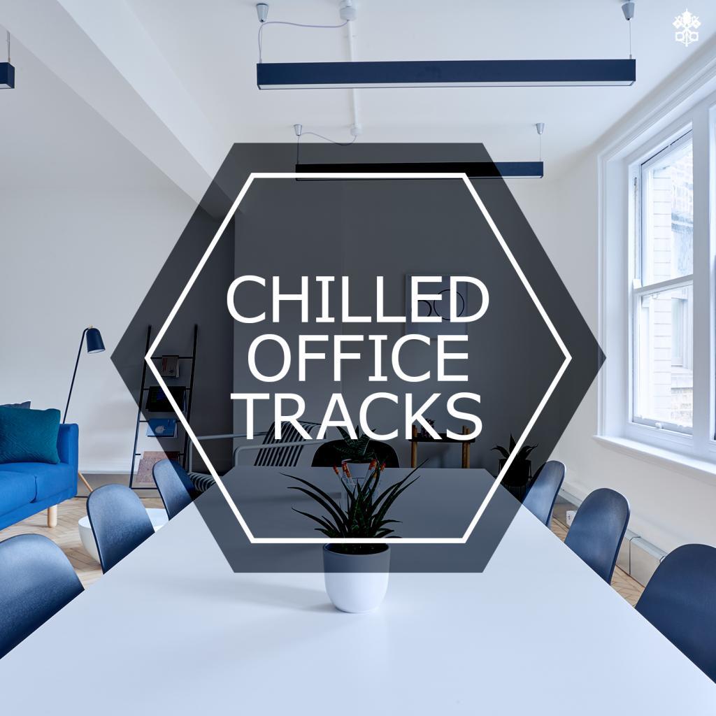 Chilled Office Tracks