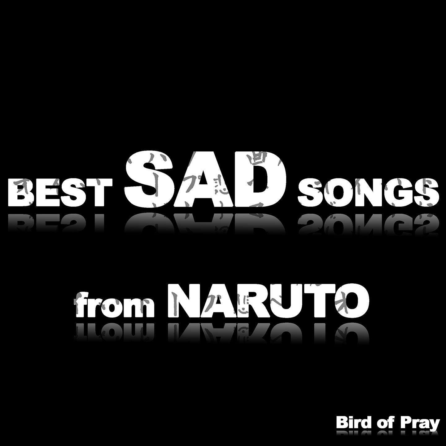 Best Sad Songs from Naruto