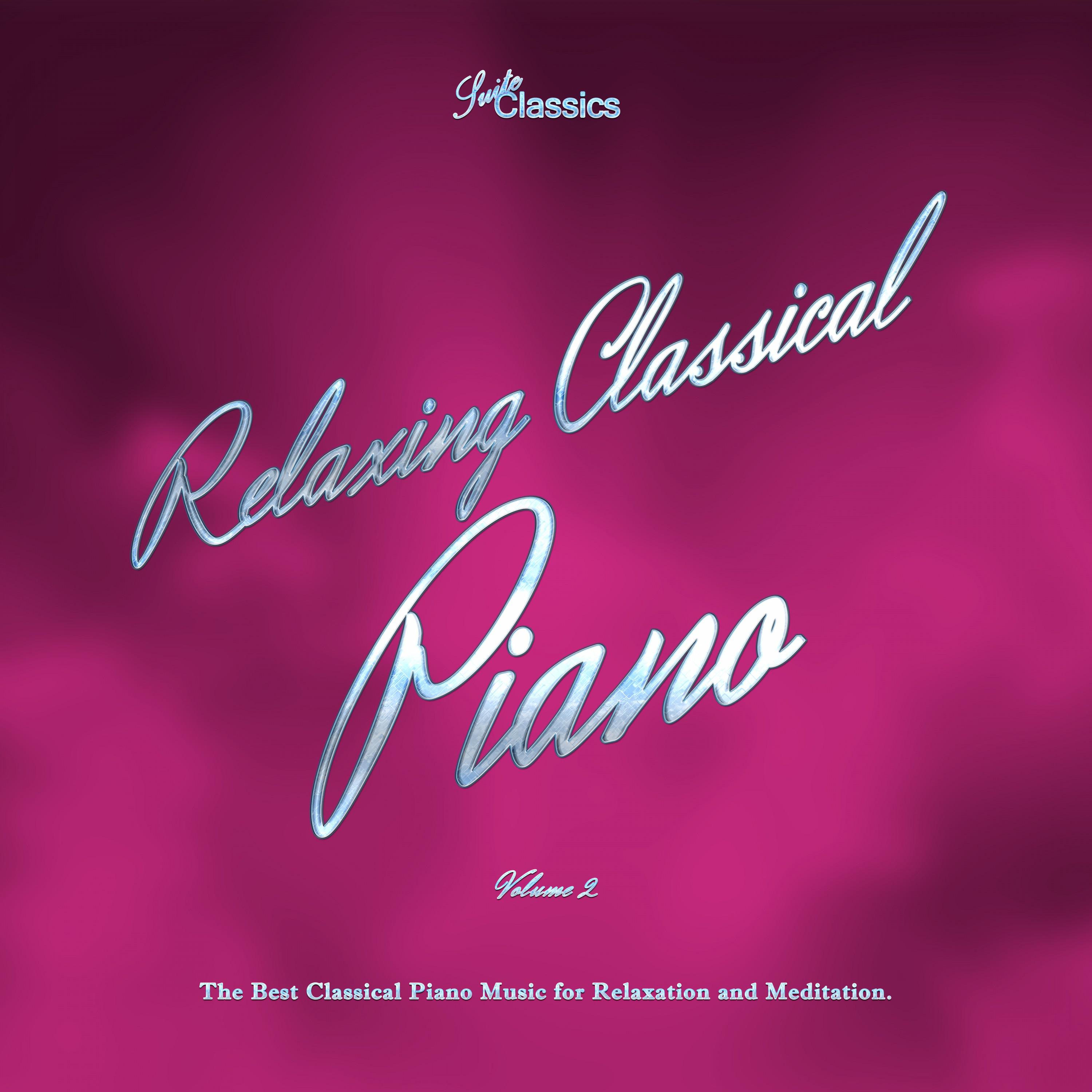 Relaxing Classical Piano, Vol. 2