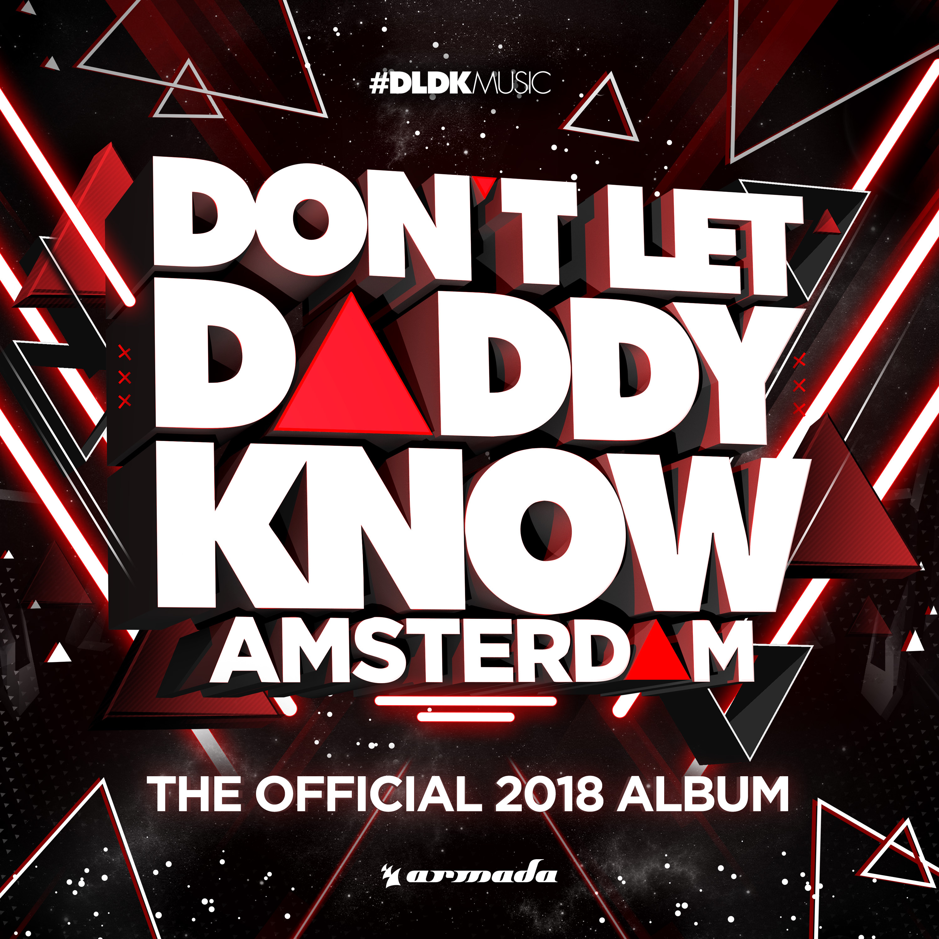 Don't Let Daddy Know - Amsterdam (The Official 2018 Album)