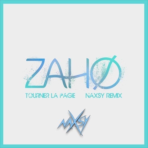 Tournez la page (Naxsy Remix)