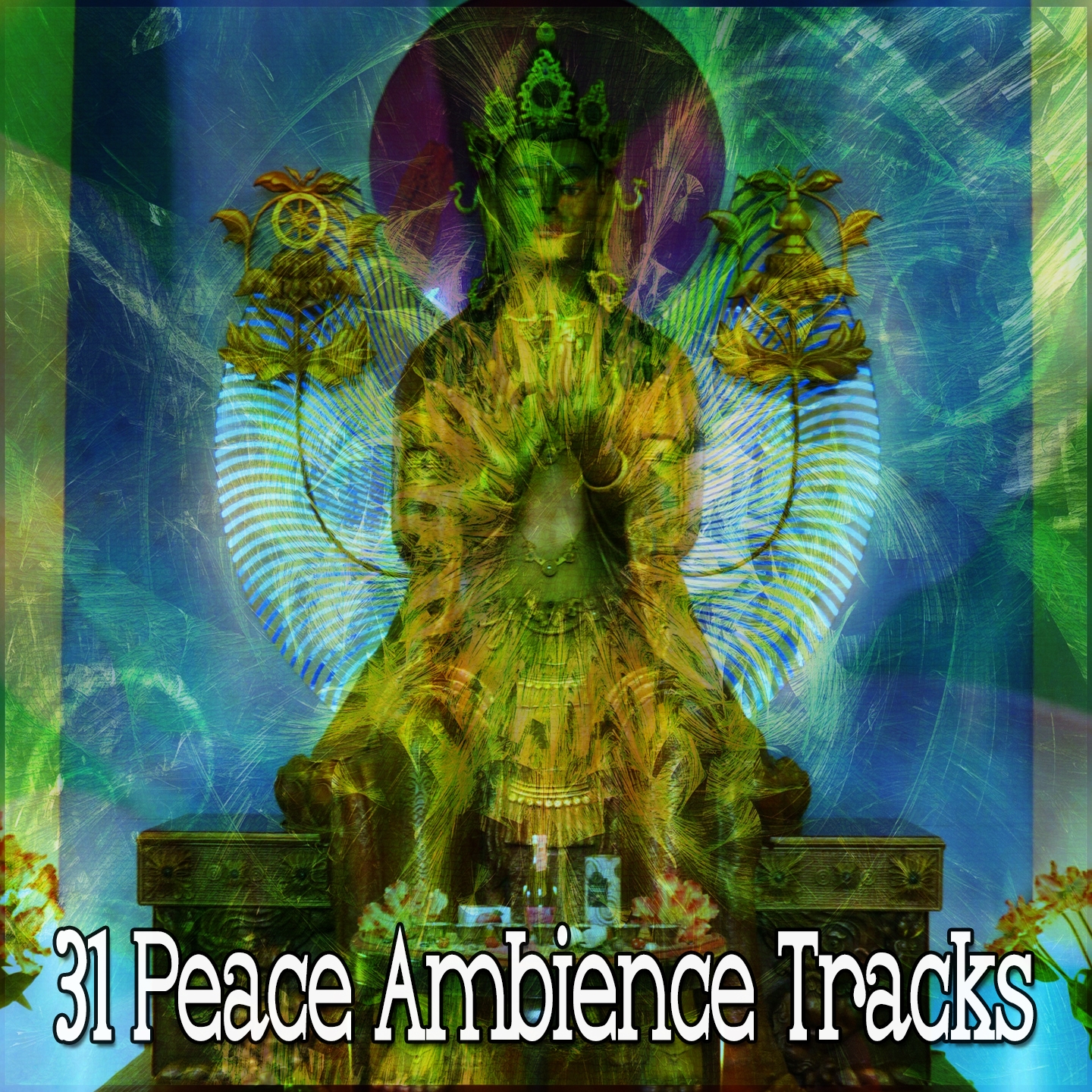 31 Peace Ambience Tracks