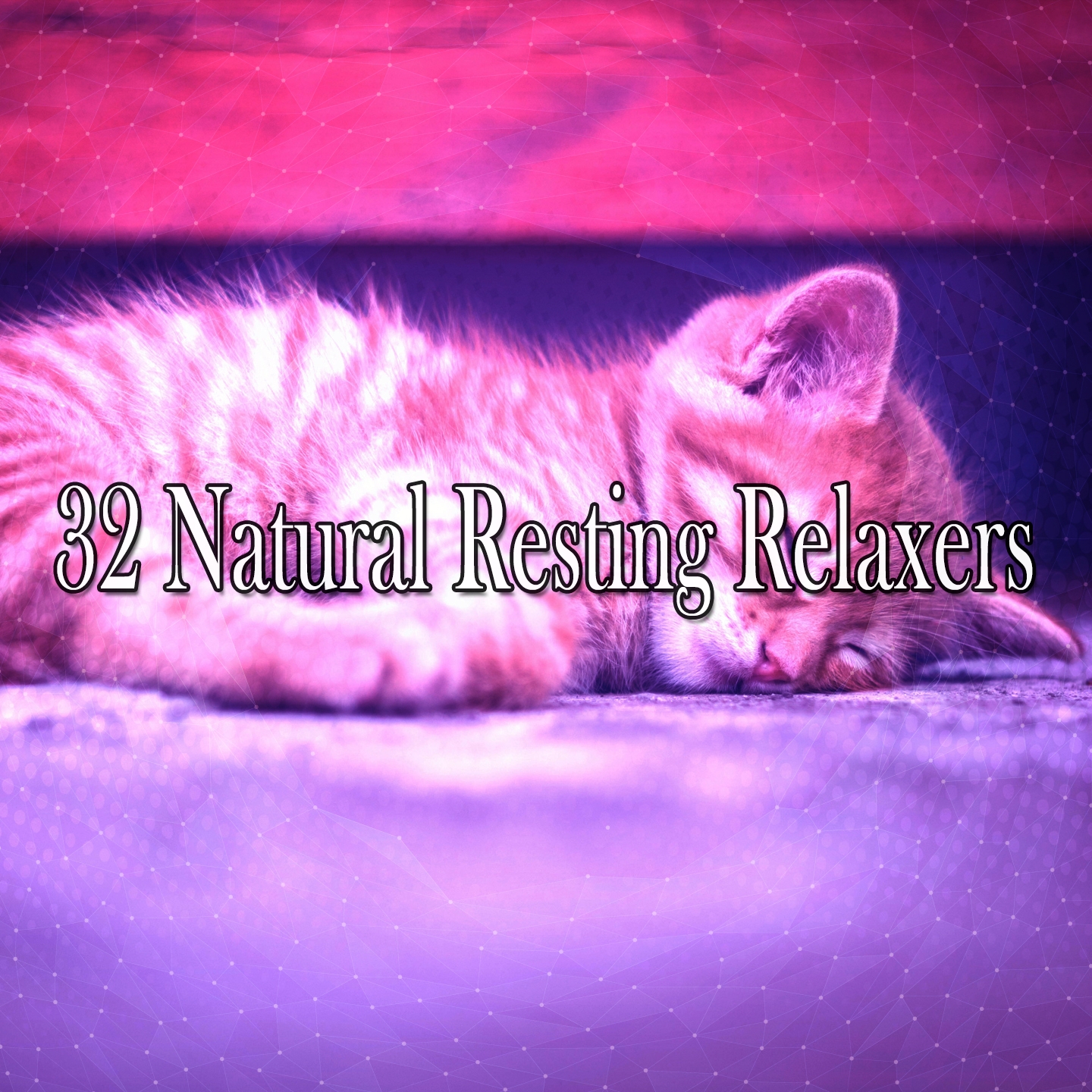 32 Natural Resting Relaxers