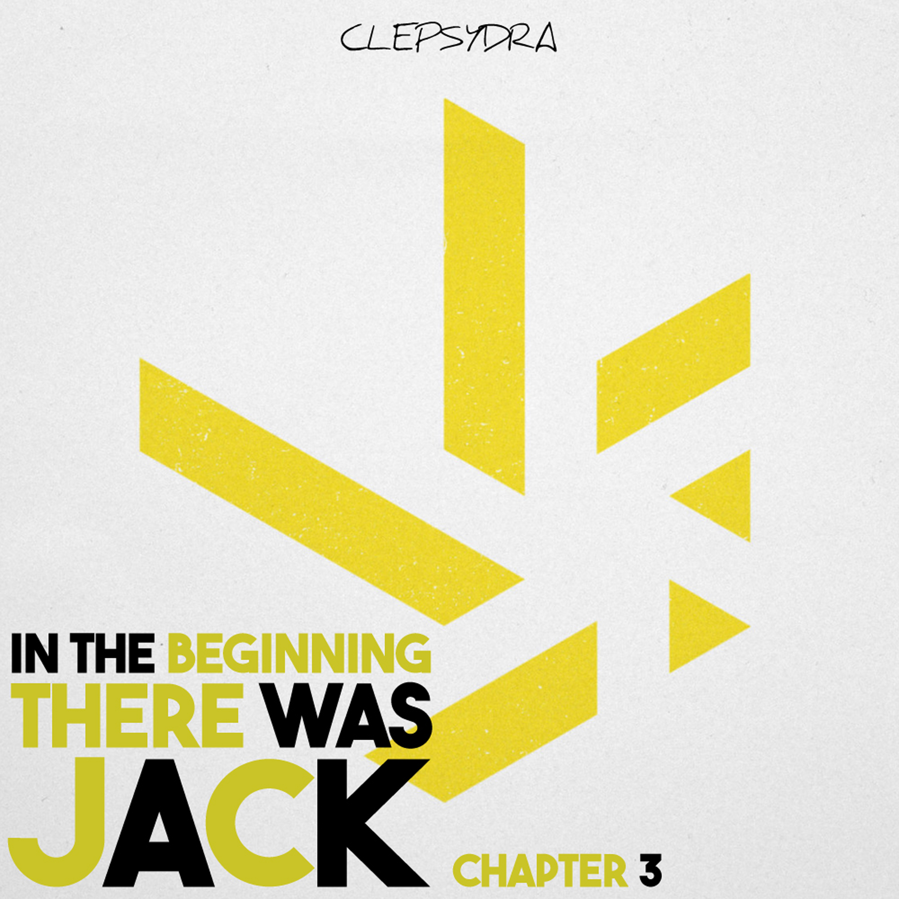 In the Beginning There Was Jack - Chapter 3
