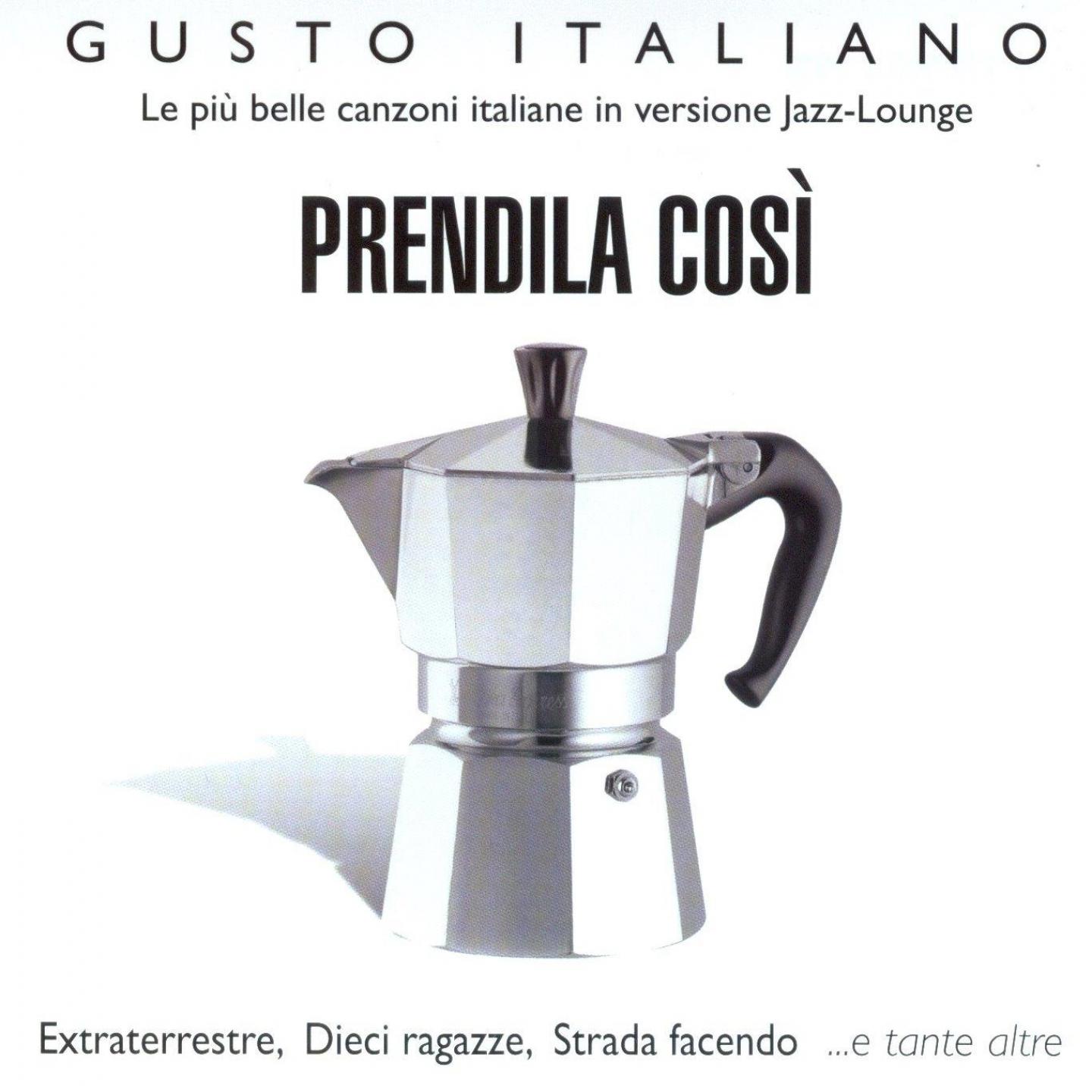 Gusto Italiano  Prendila Cosi