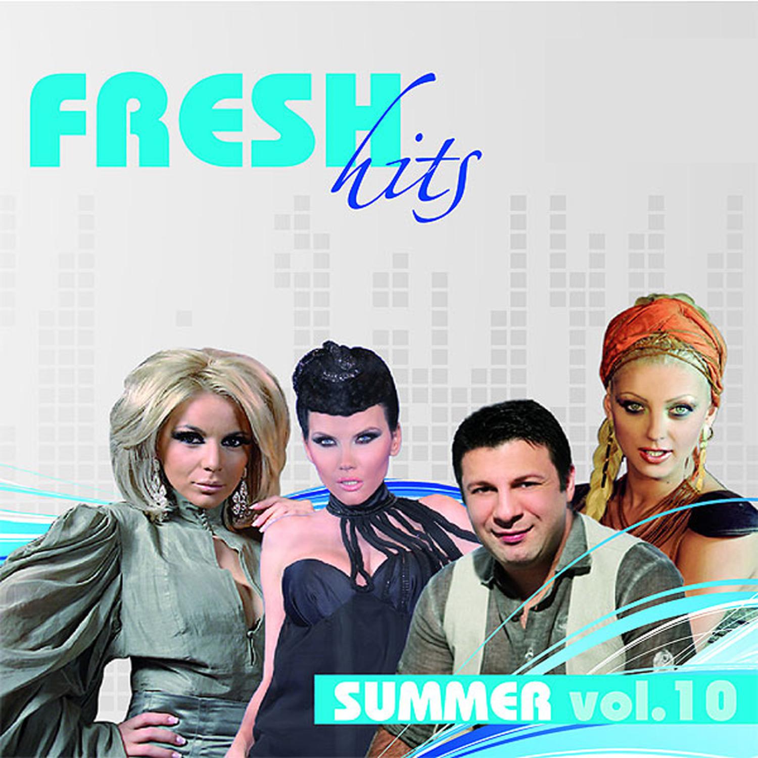 Fresh Hits Summer Vol. 10