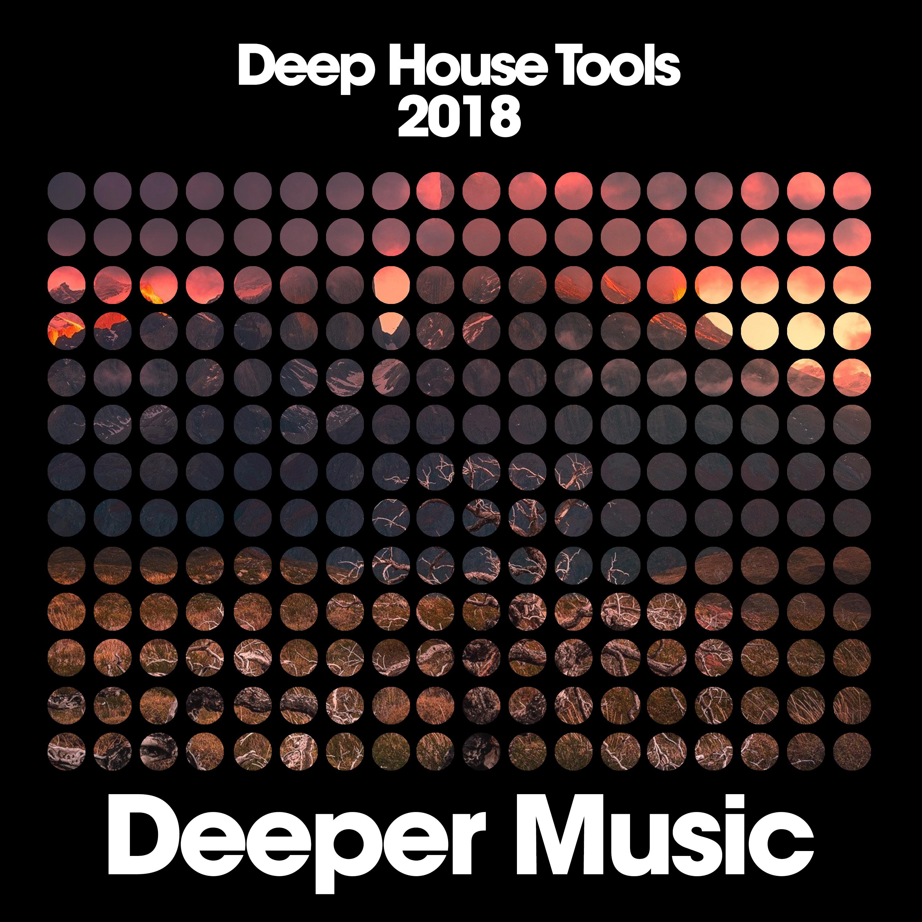 Deep House Tools 2018