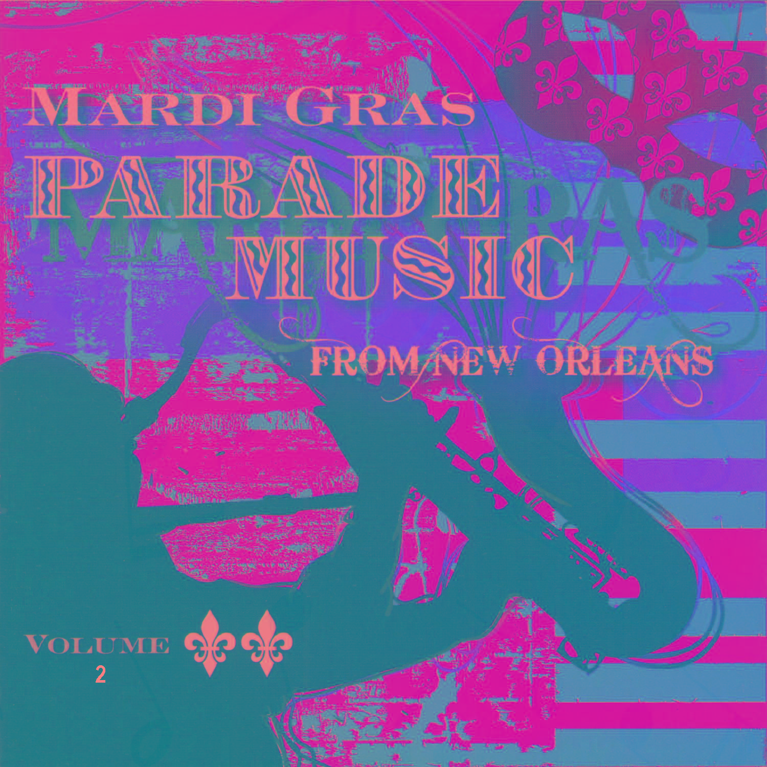 Mardi Gras Parade Music from New Orleans, Vol. 2