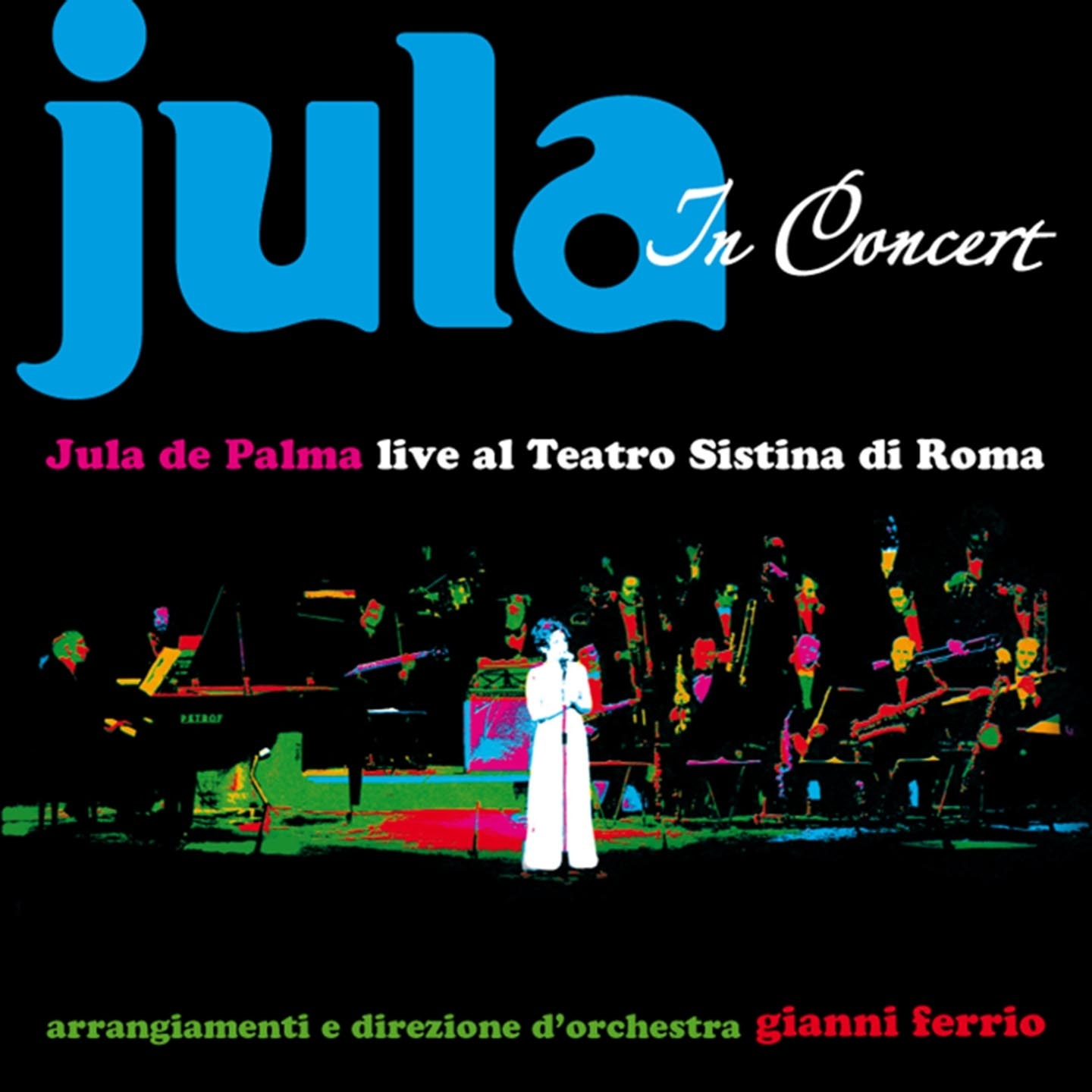 Jula de Palma In Concert (Live al teatro Sistina di Roma)