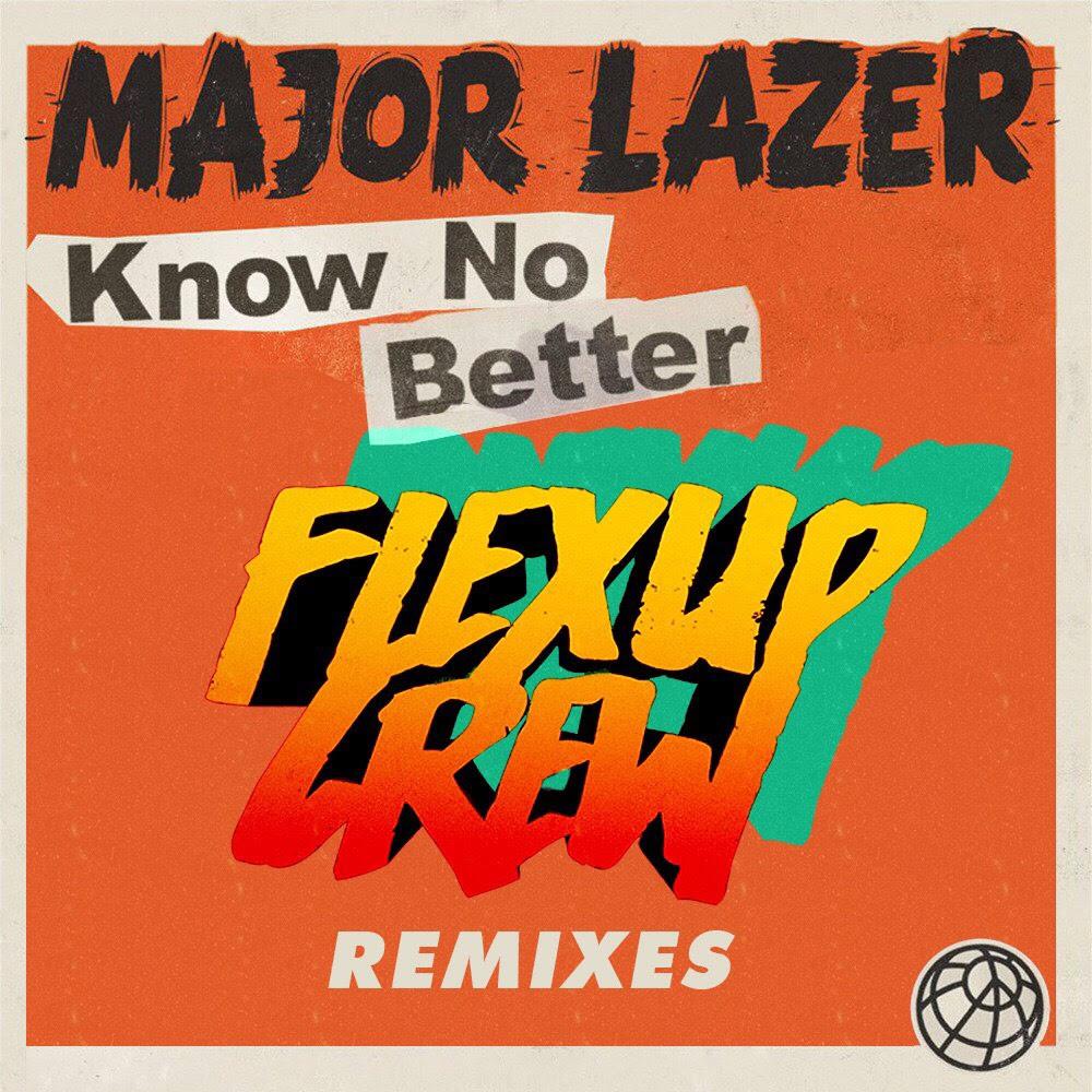 Know No Better (Flex Up Remixes)