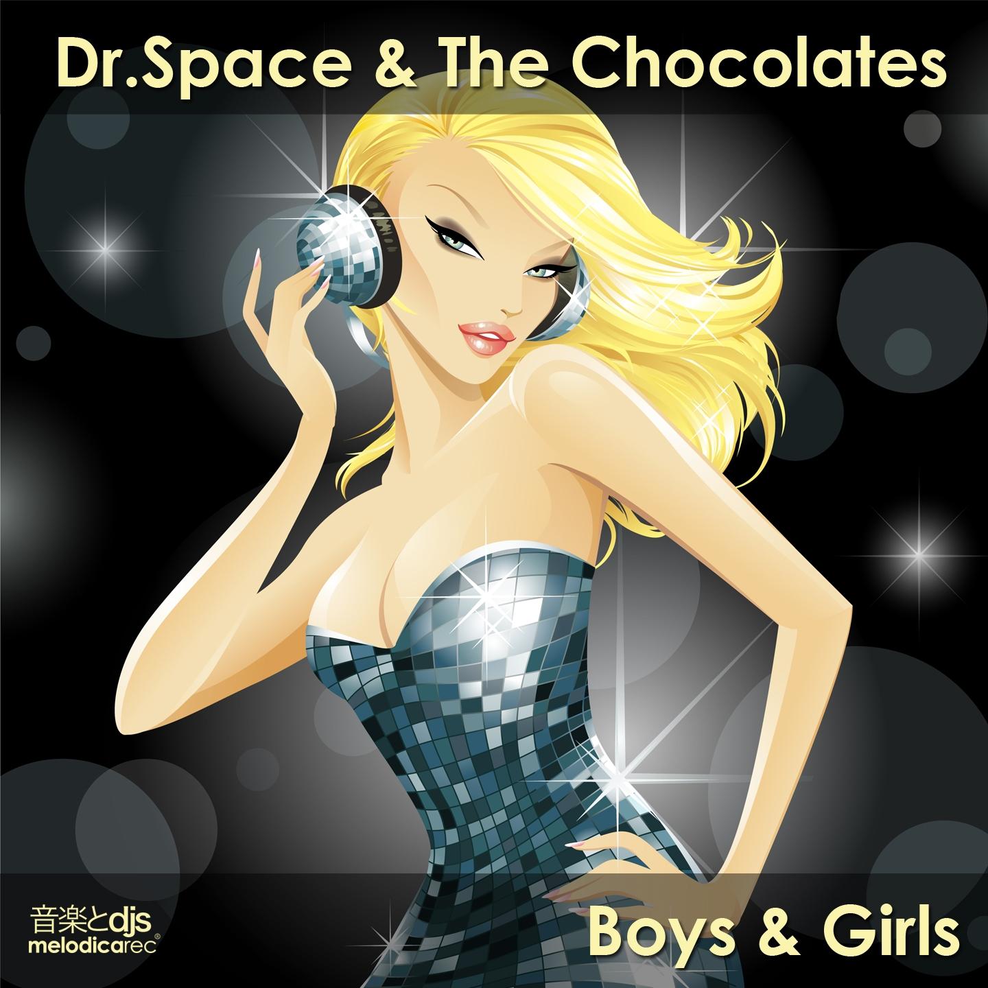 Boys & Girls (The Chocolates in Bed Mix)