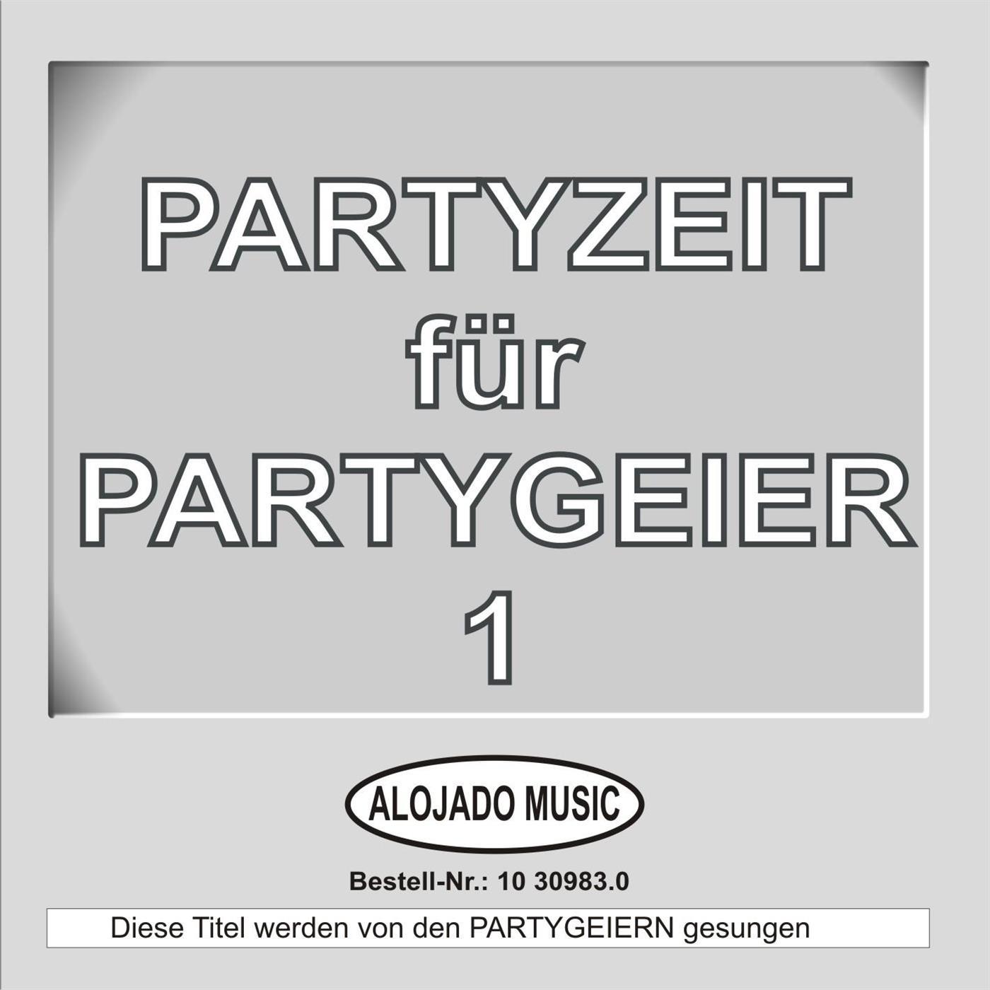 PARTYZEIT fü r PARTYGEIER 1