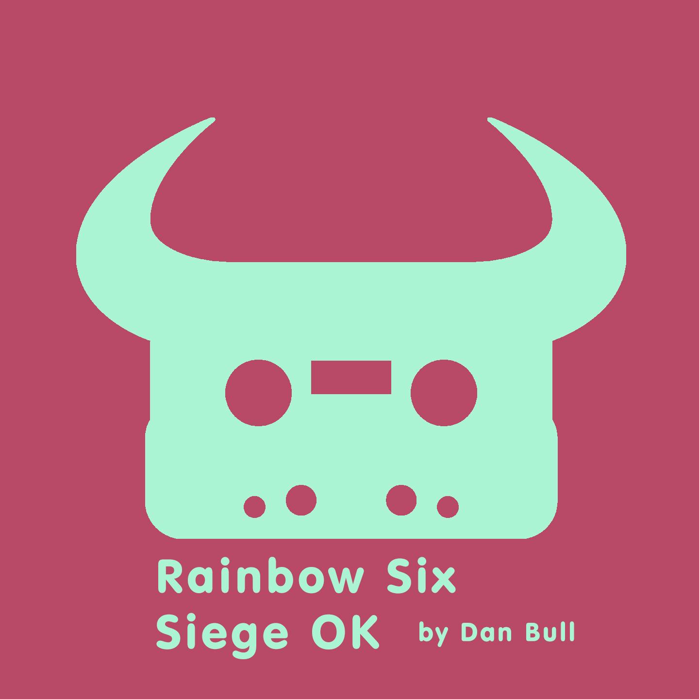 Rainbow Six Siege OK (Acapella)