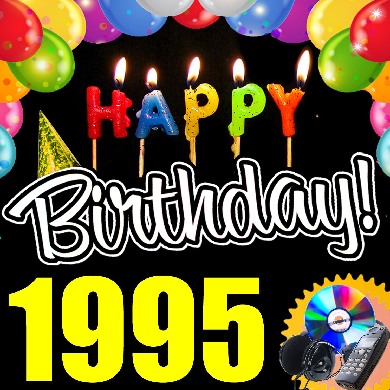 Happy Birthday 1995
