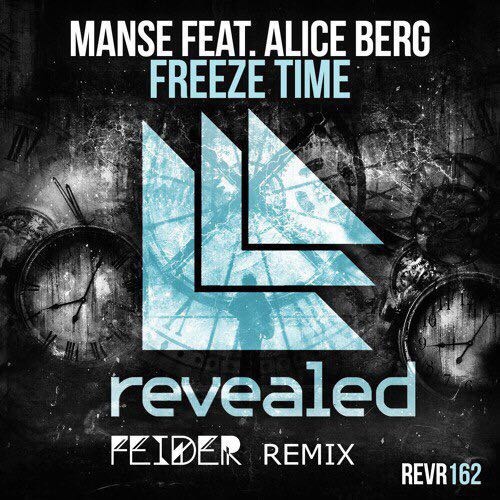 Freeze Time (Feider Remix)
