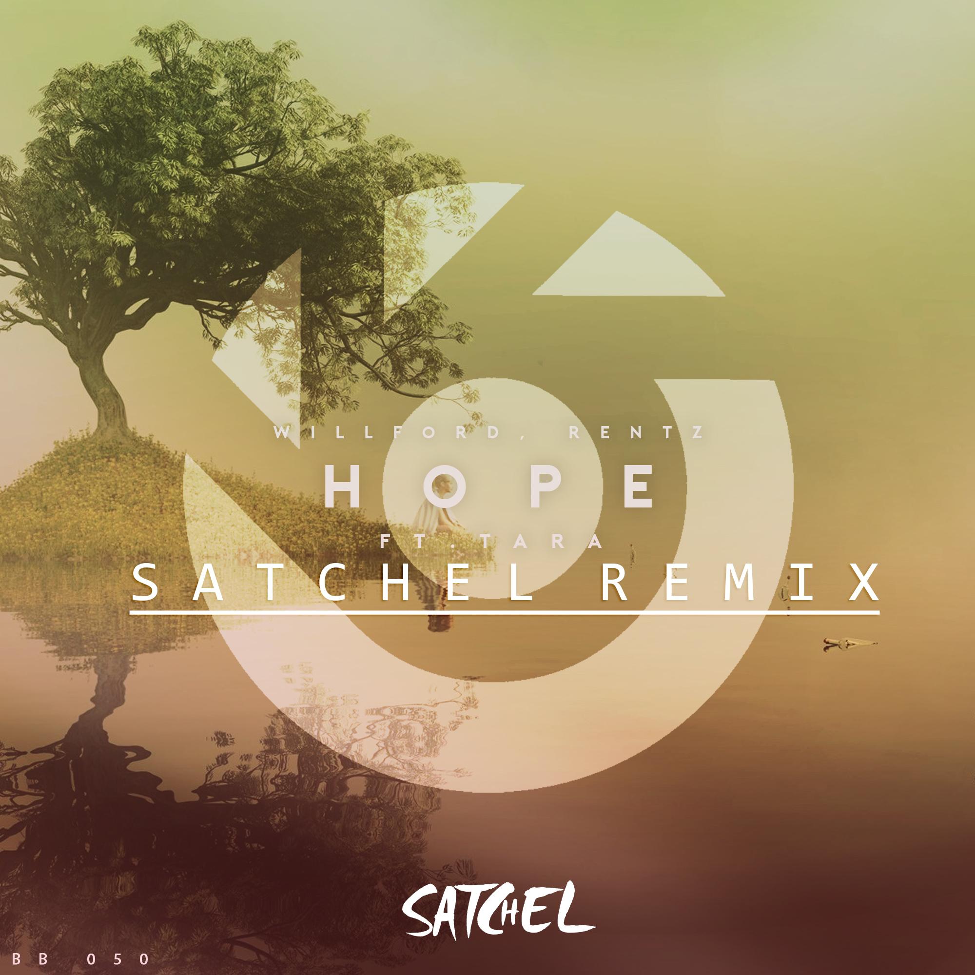 Hope Satchel Remix