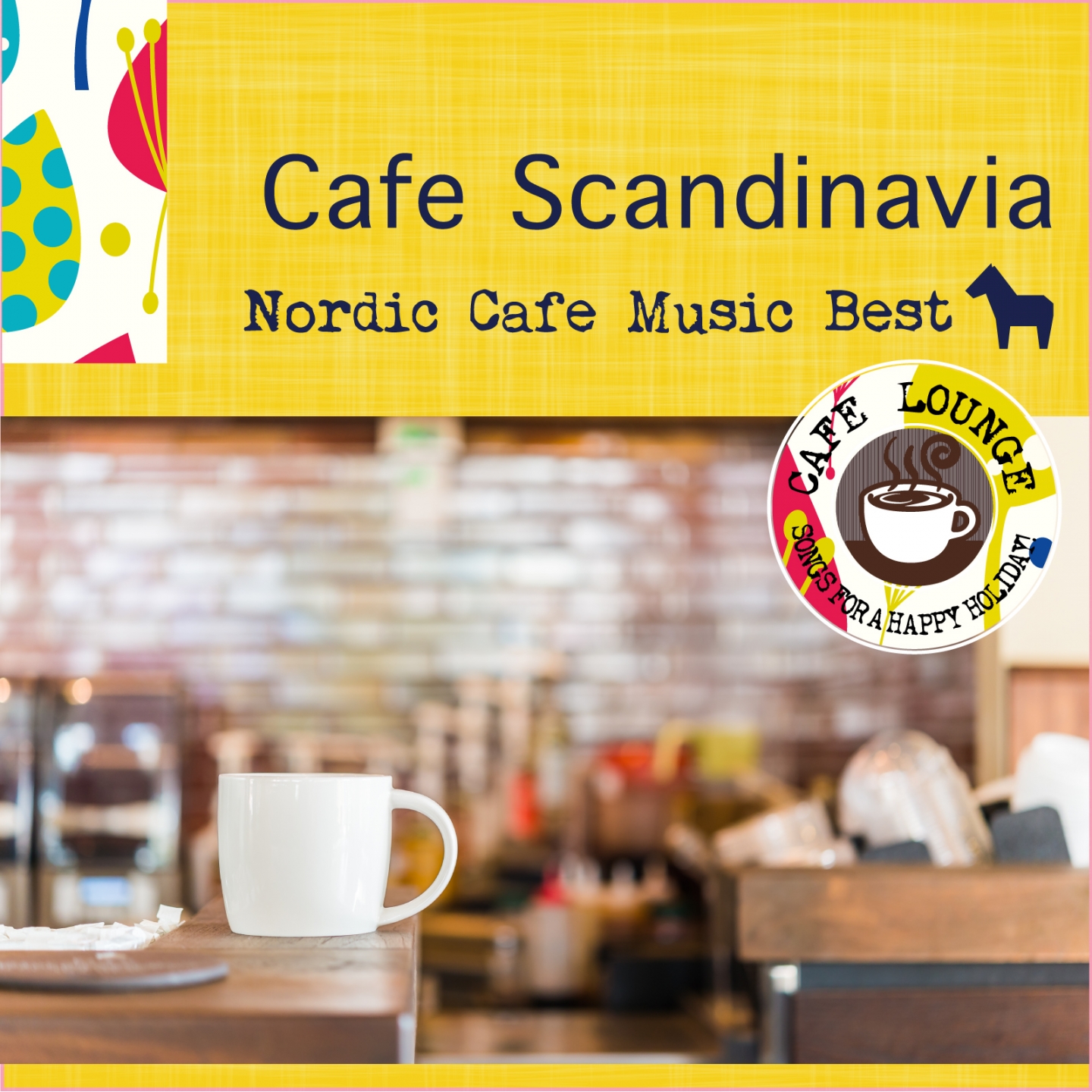 The Best of Nordic Popular Lounge Music: Cafe Scandinavia