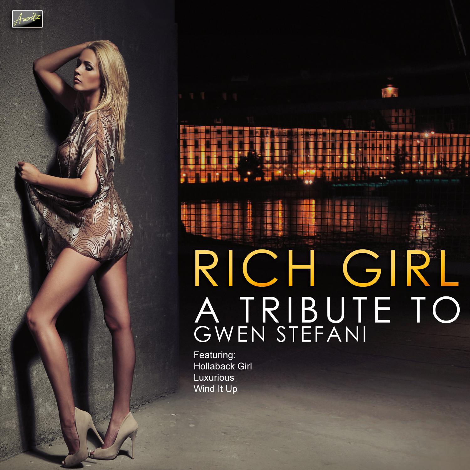 Rich Girl - A Tribute to Gwen Stefani