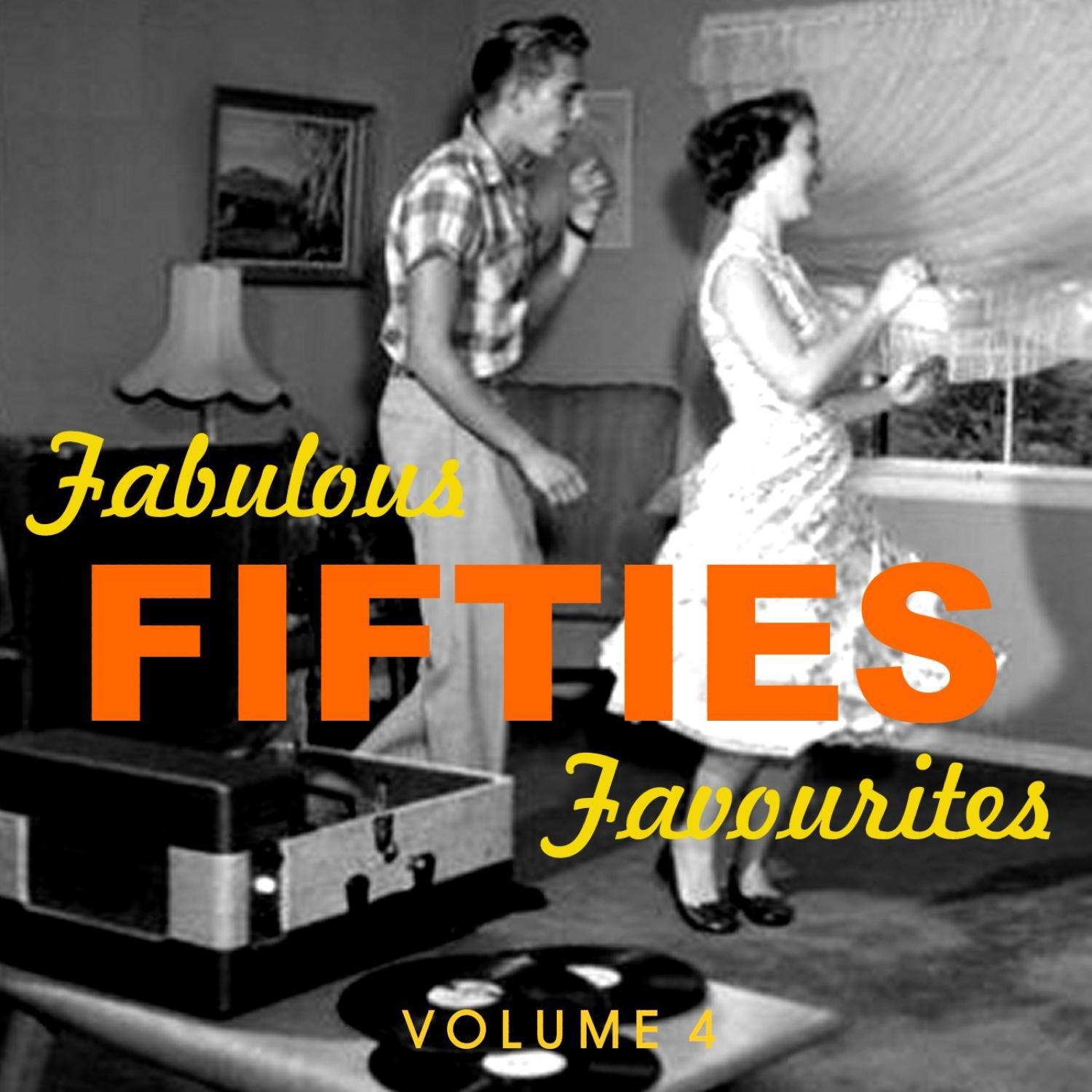 Fabulous Fifties Favourites Vol. 4