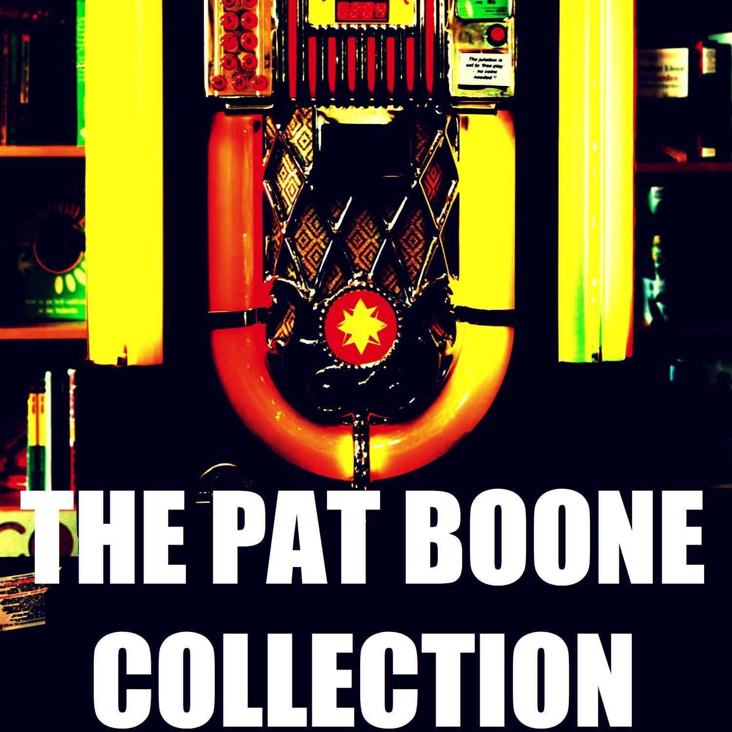 The Pat Boone Collection (Remastered)