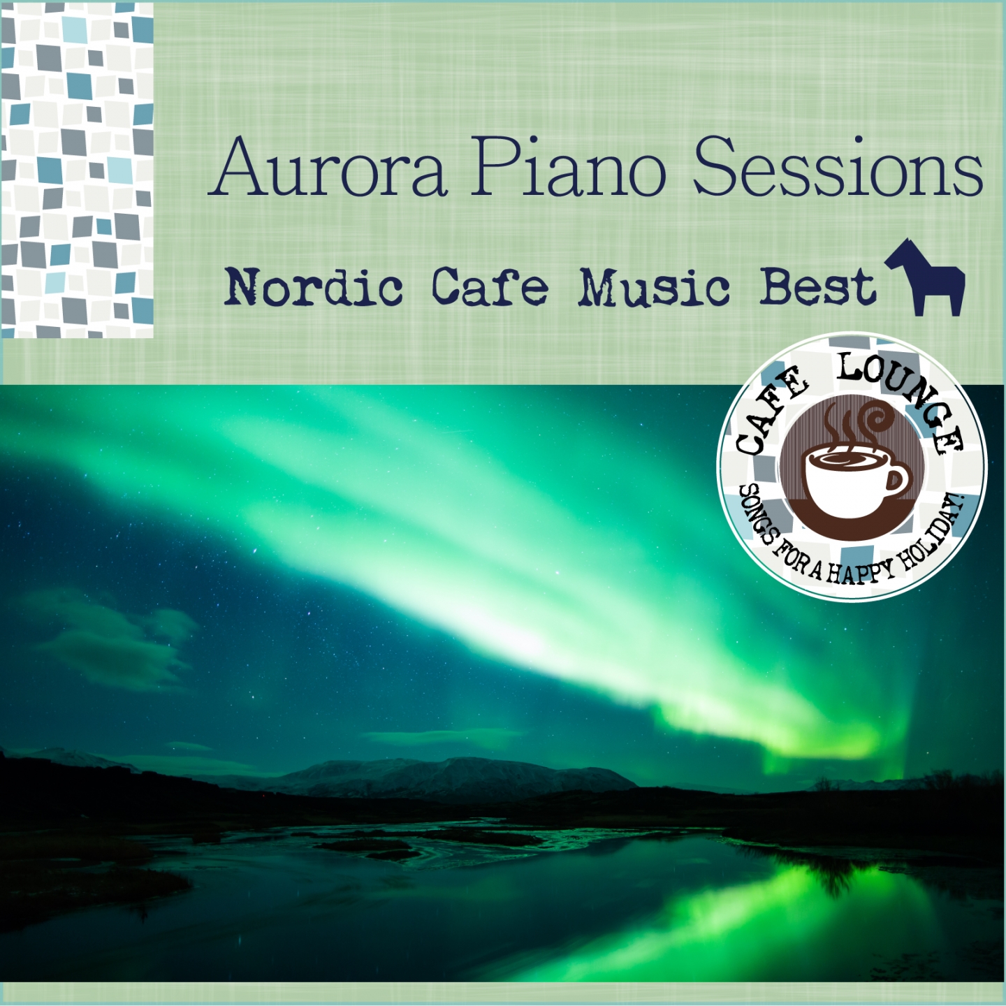 The Best of Nordic Popular Lounge Music - Aurora, Piano Covers