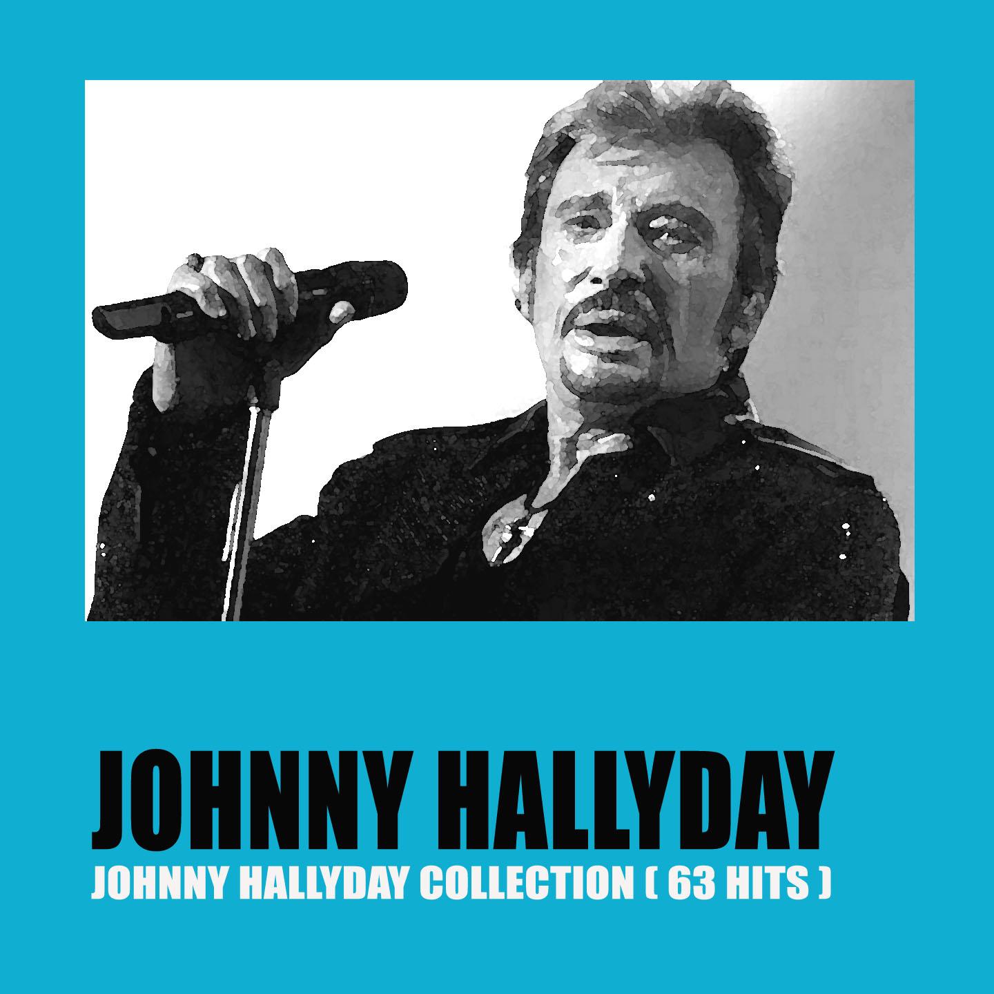 Johnny Hallyday Collection (63 Hits)