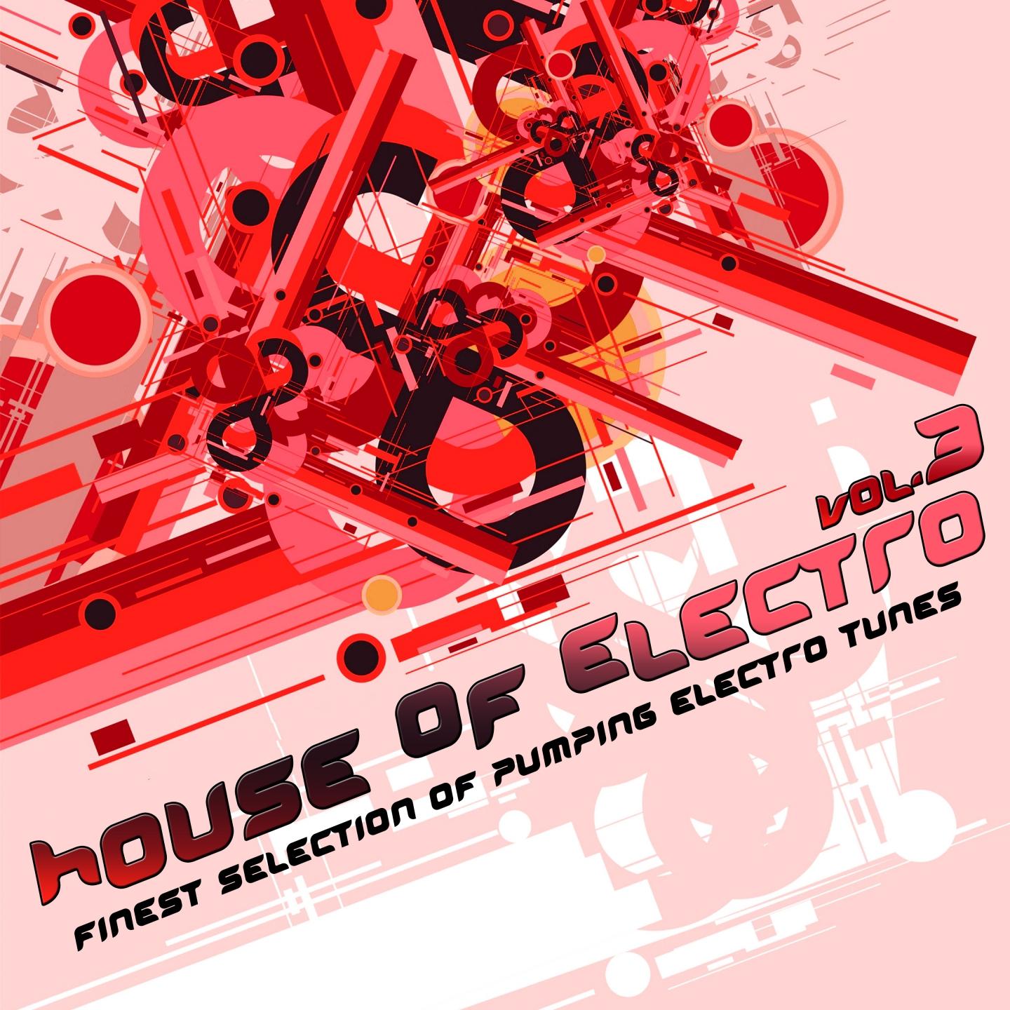 House of Electro, Vol. 3
