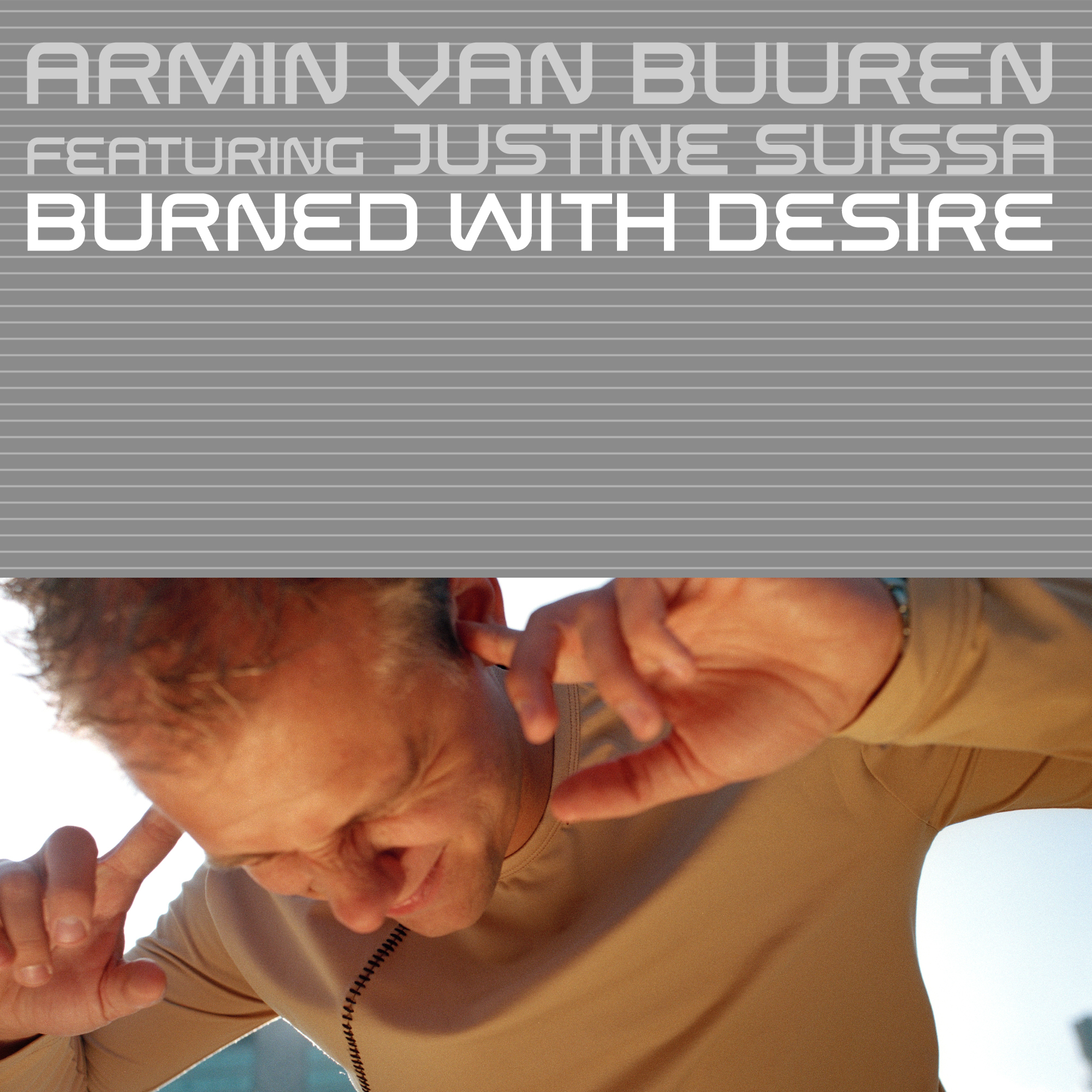 Burned With Desire (Classic Bonus Track) (Rising Star Vocal Mix)