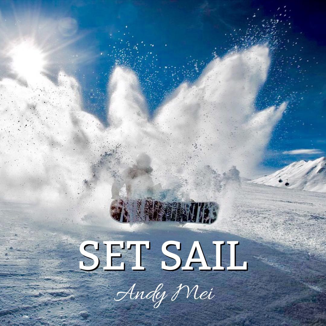 Set Sail (Original Mix)