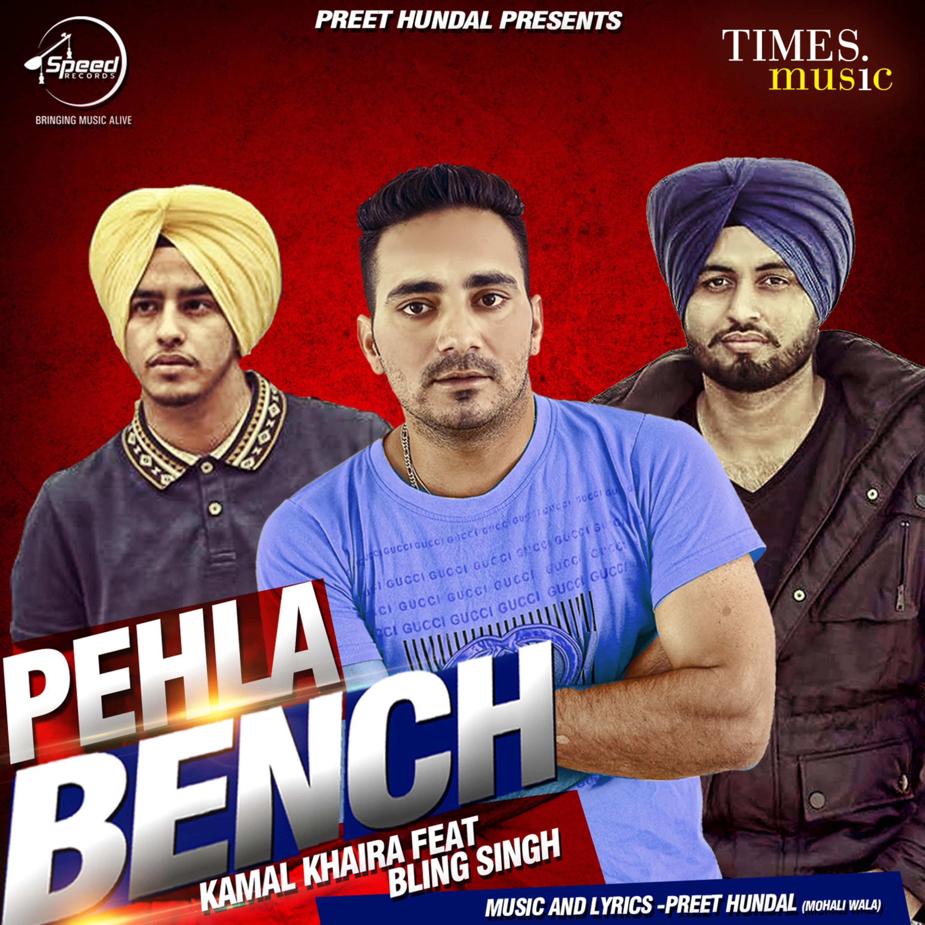 Pehla Bench - Single