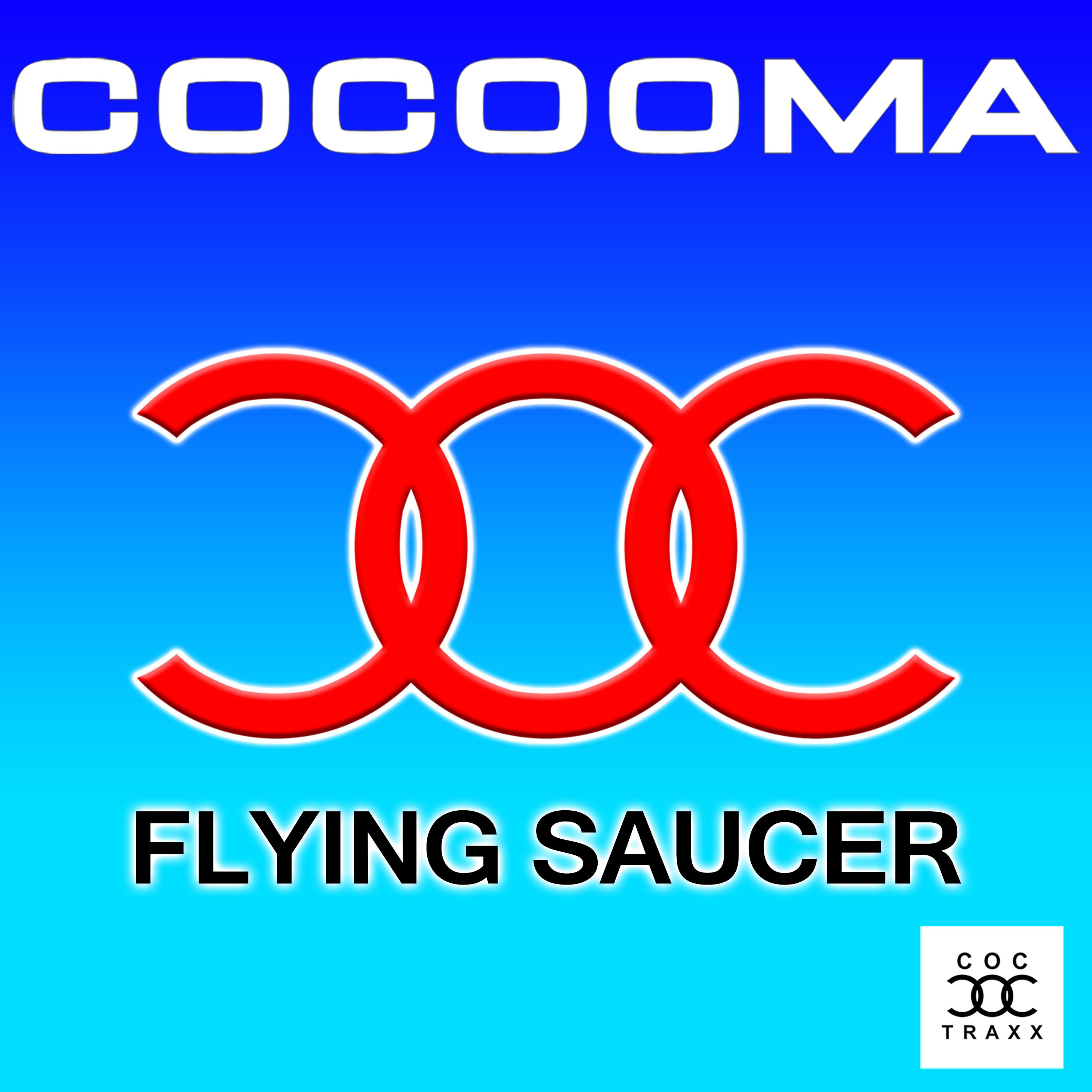 Flying Saucer (Cocooma's X-Plosion Mix)