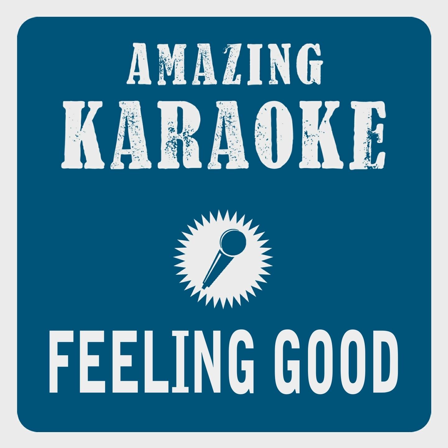 Feeling Good Karaoke Version Originally Performed By Michael Buble