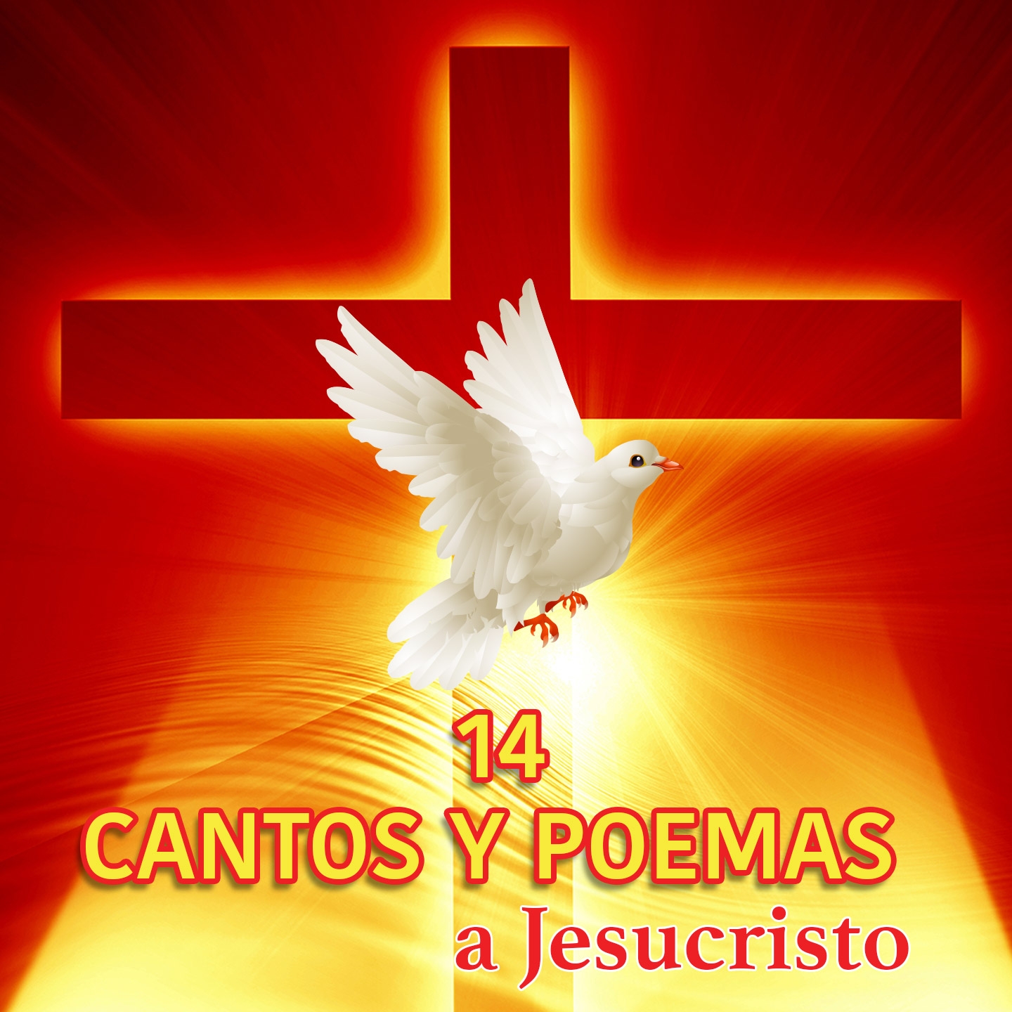 14 Cantos y Poemas a Jesucristo, Vol. 3