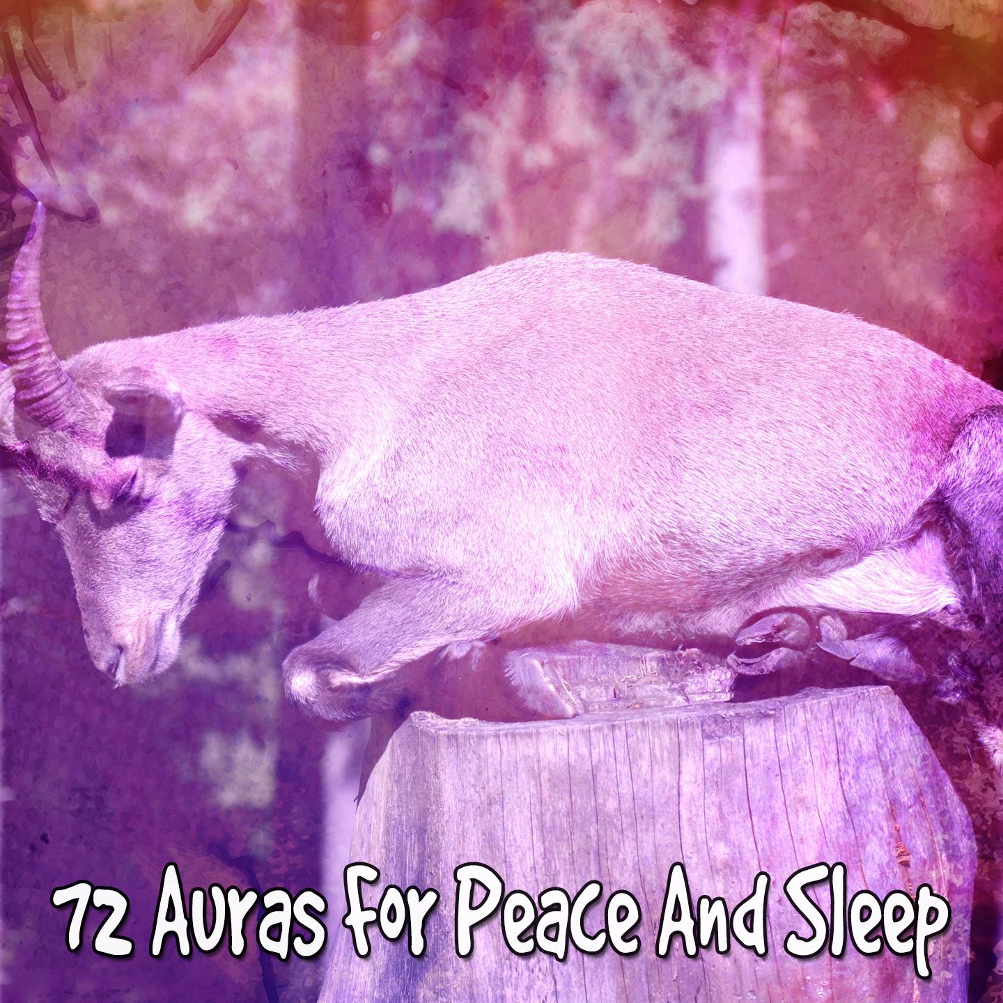 72 Auras For Peace And Sleep