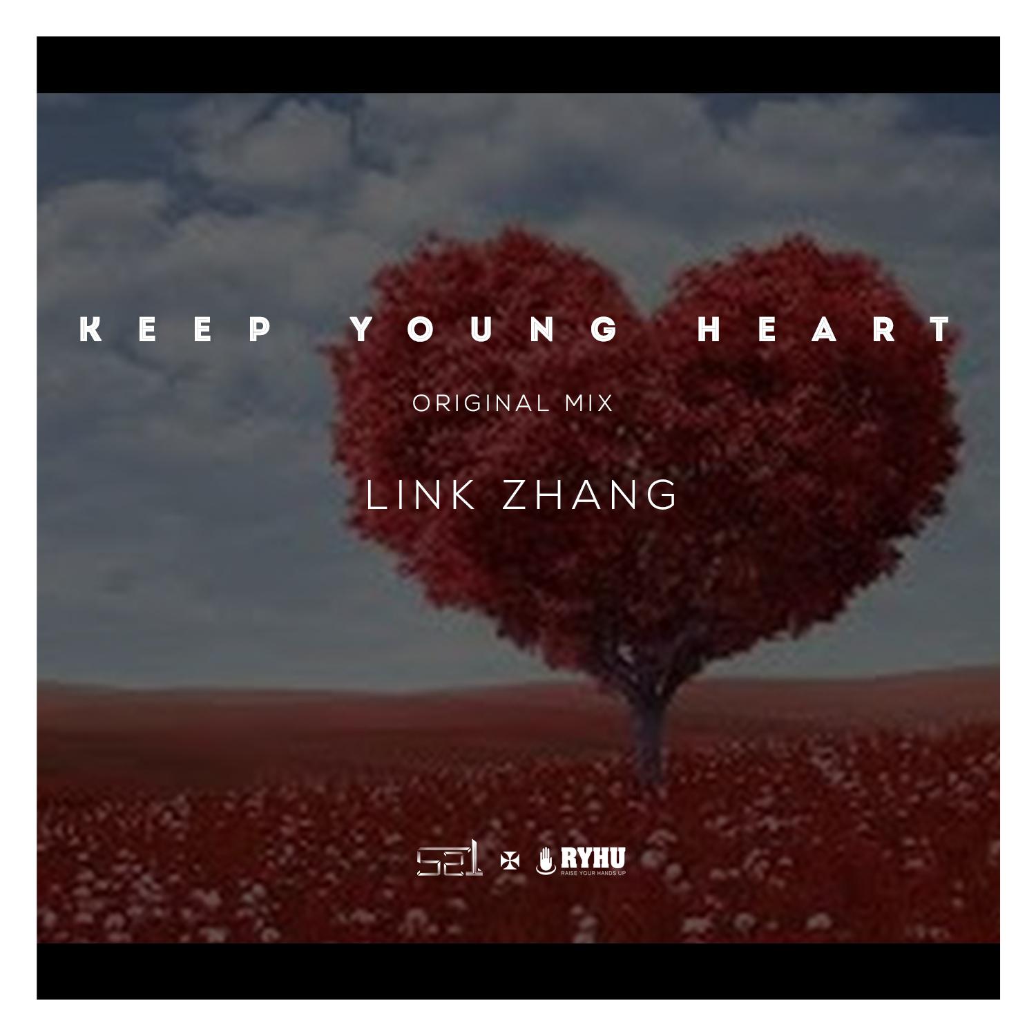 Keep young heart Original Mix