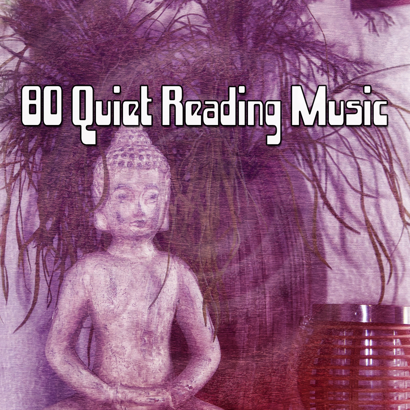 80 Quiet Reading Music
