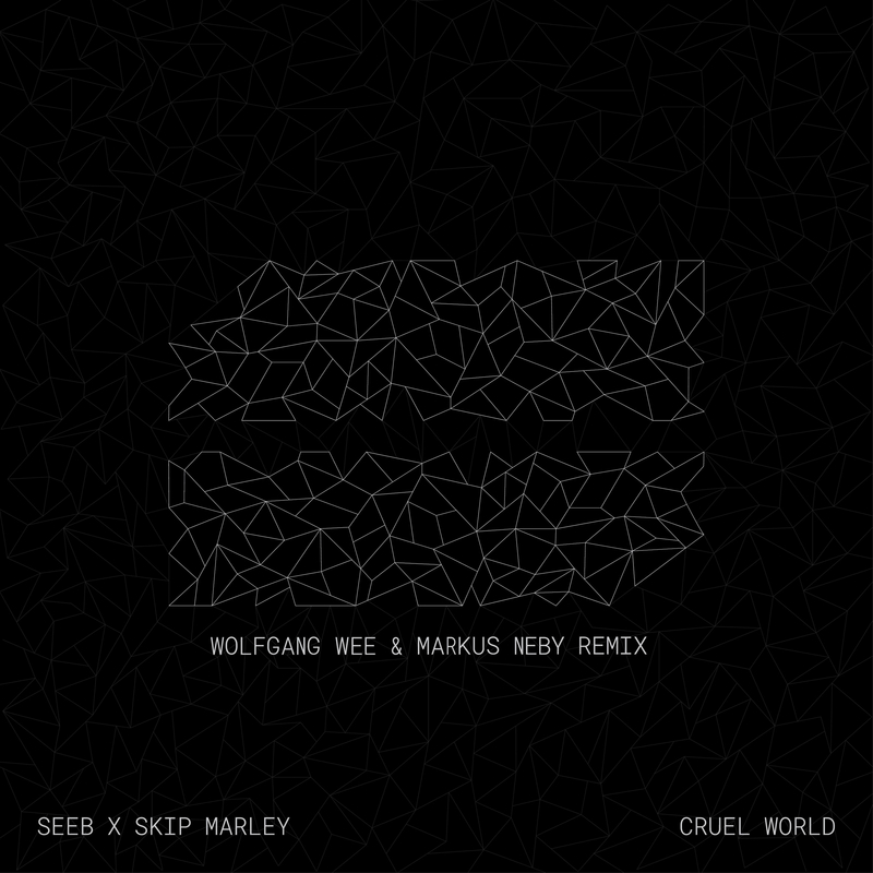 Cruel World (Wolfgang Wee & Markus Neby Remix)