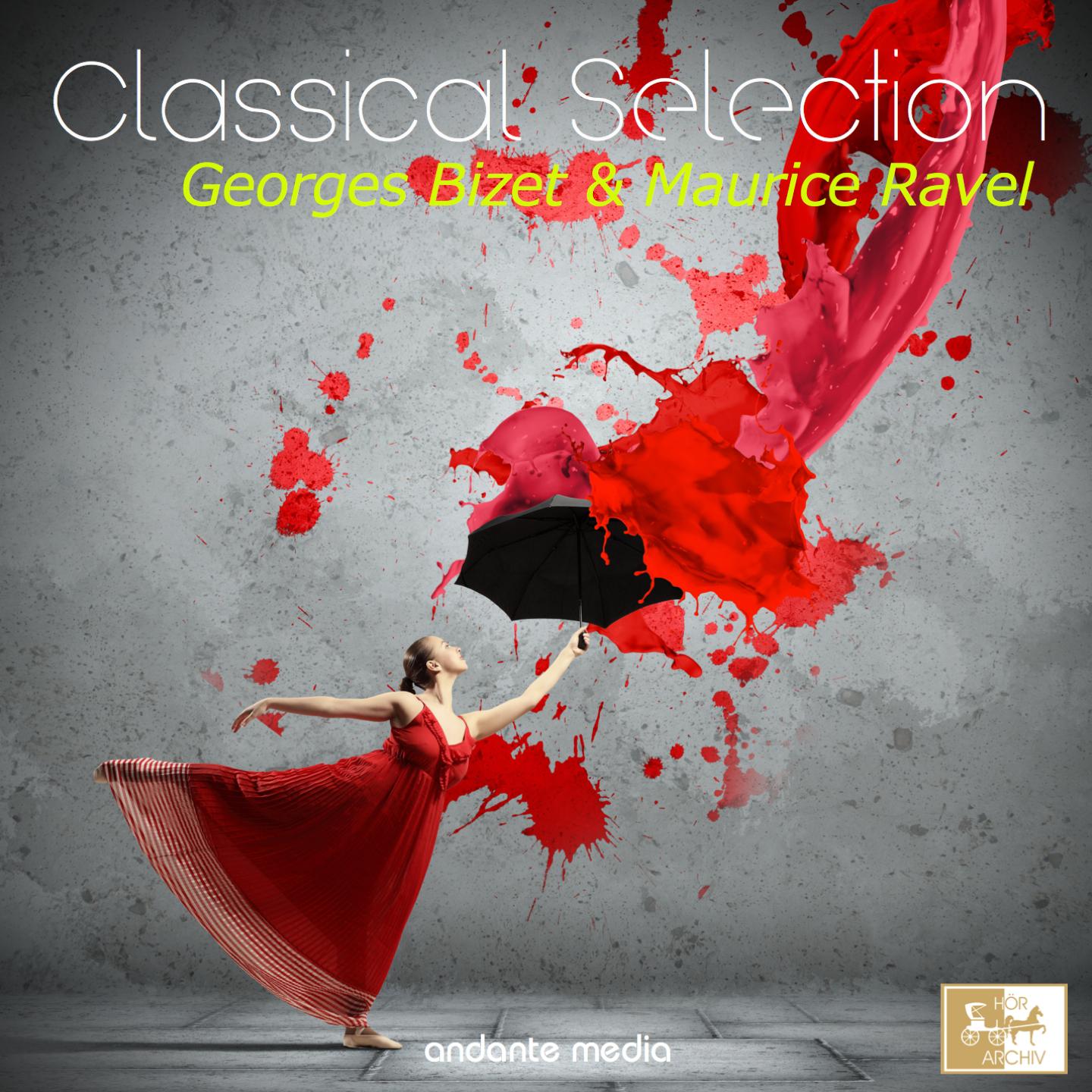 Classical Selection - Ravel, Bizet: Carmen Suites Nos. 1 & 2